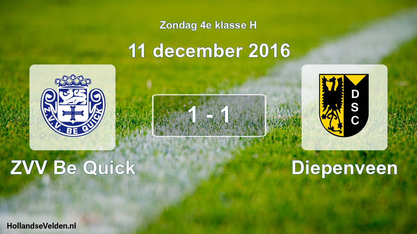 Total number of matches played: ZVV Be Quick - Diepenveen 1 - 1 (11 December 2016)