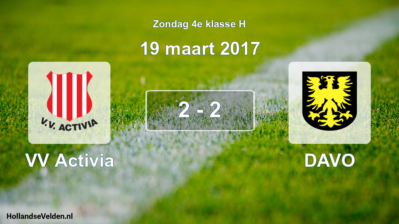 Total number of matches played: VV Activia - DAVO 2 - 2 (19 March 2017)
