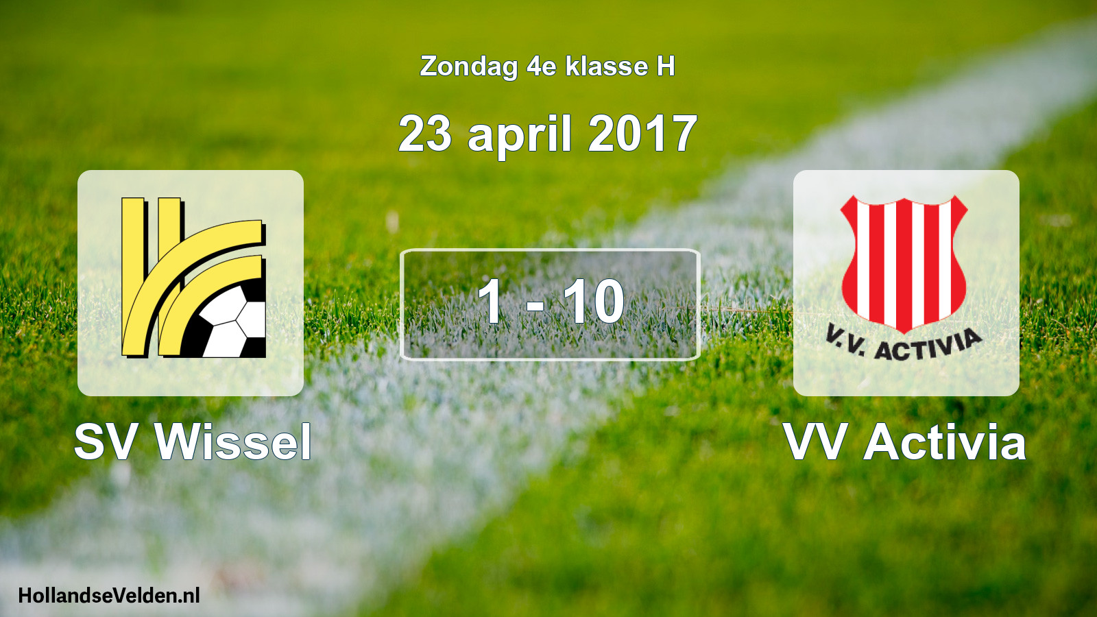 Total number of matches played: SV Wissel - VV Activia 1 - 10 (23 April 2017)