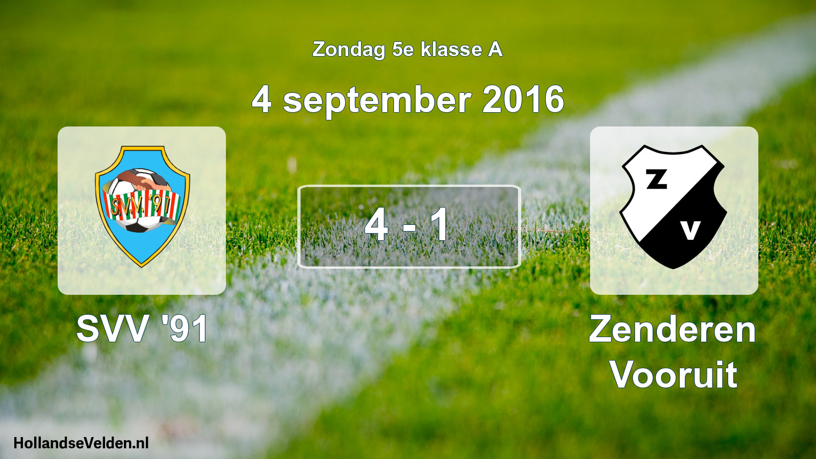 Total number of matches played: SVV '91 - Zenderen Vooruit 4 - 1 (4 September 2016)