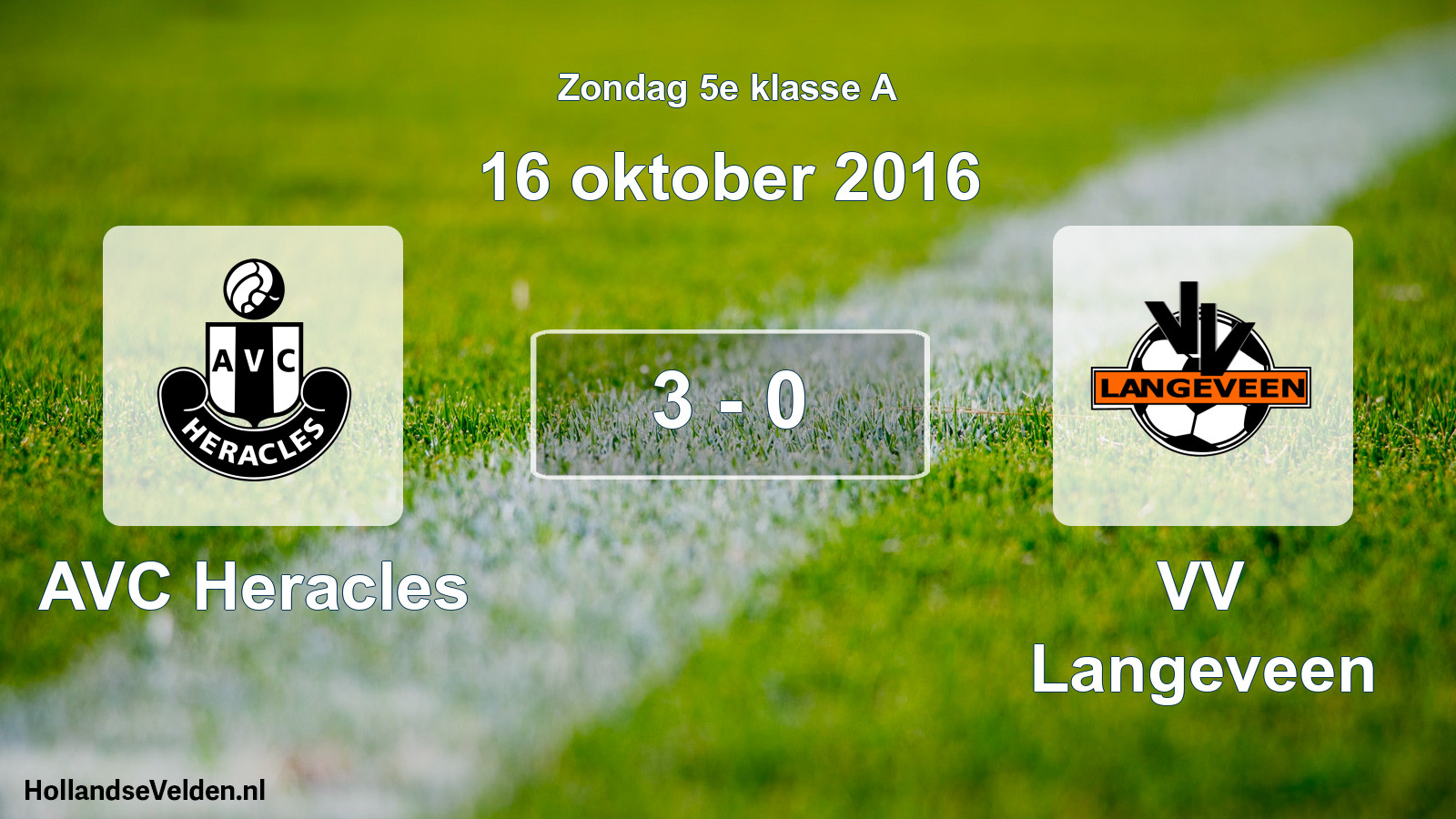 Total number of matches played: AVC Heracles - VV Langeveen 3 - 0 (16 October 2016)