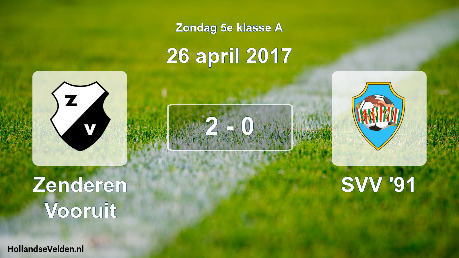 Total number of matches played: Zenderen Vooruit - SVV '91 2 - 0 (26 April 2017)