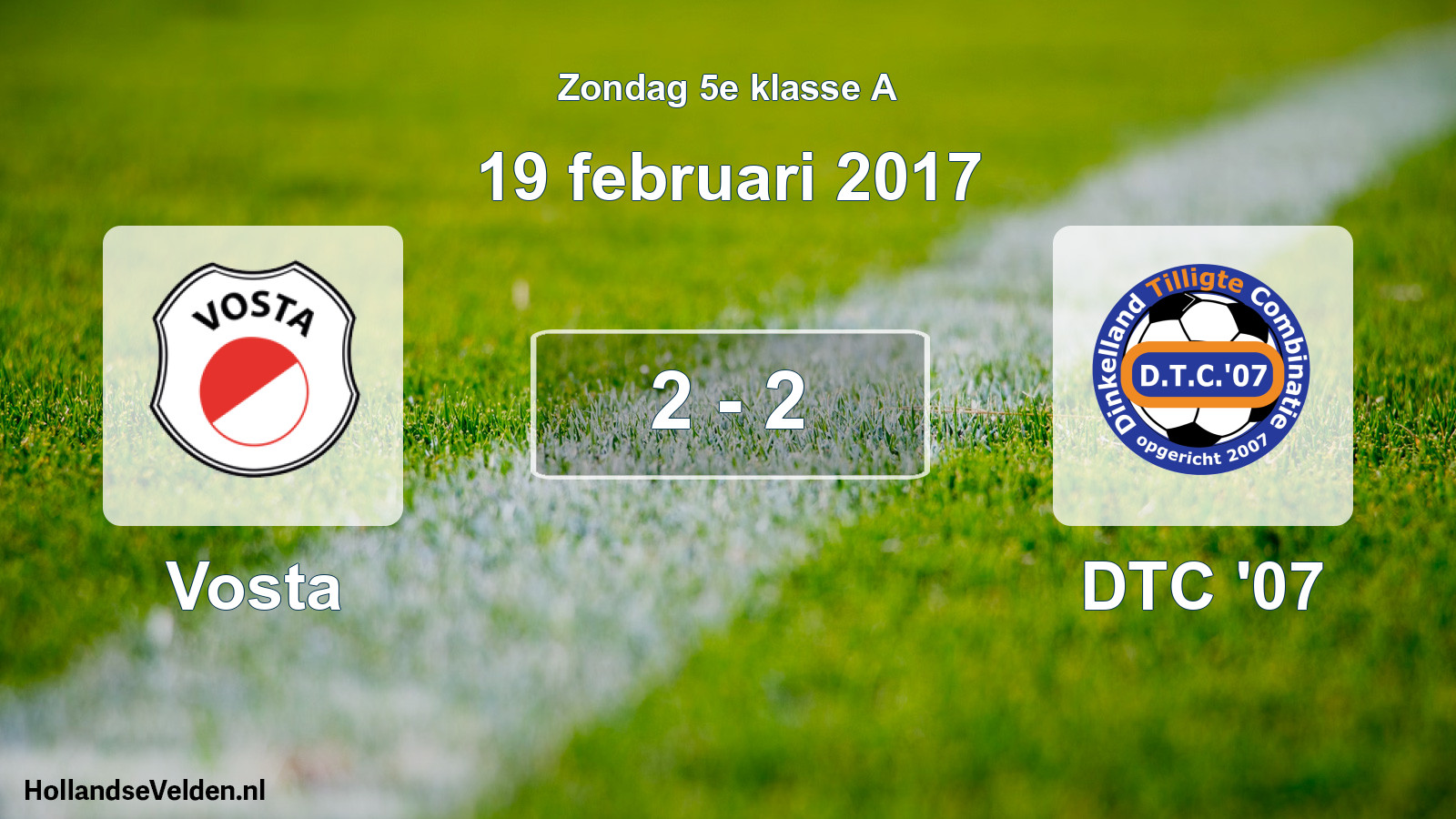 Total number of matches played: Vosta - DTC '07 2 - 2 (19 February 2017)