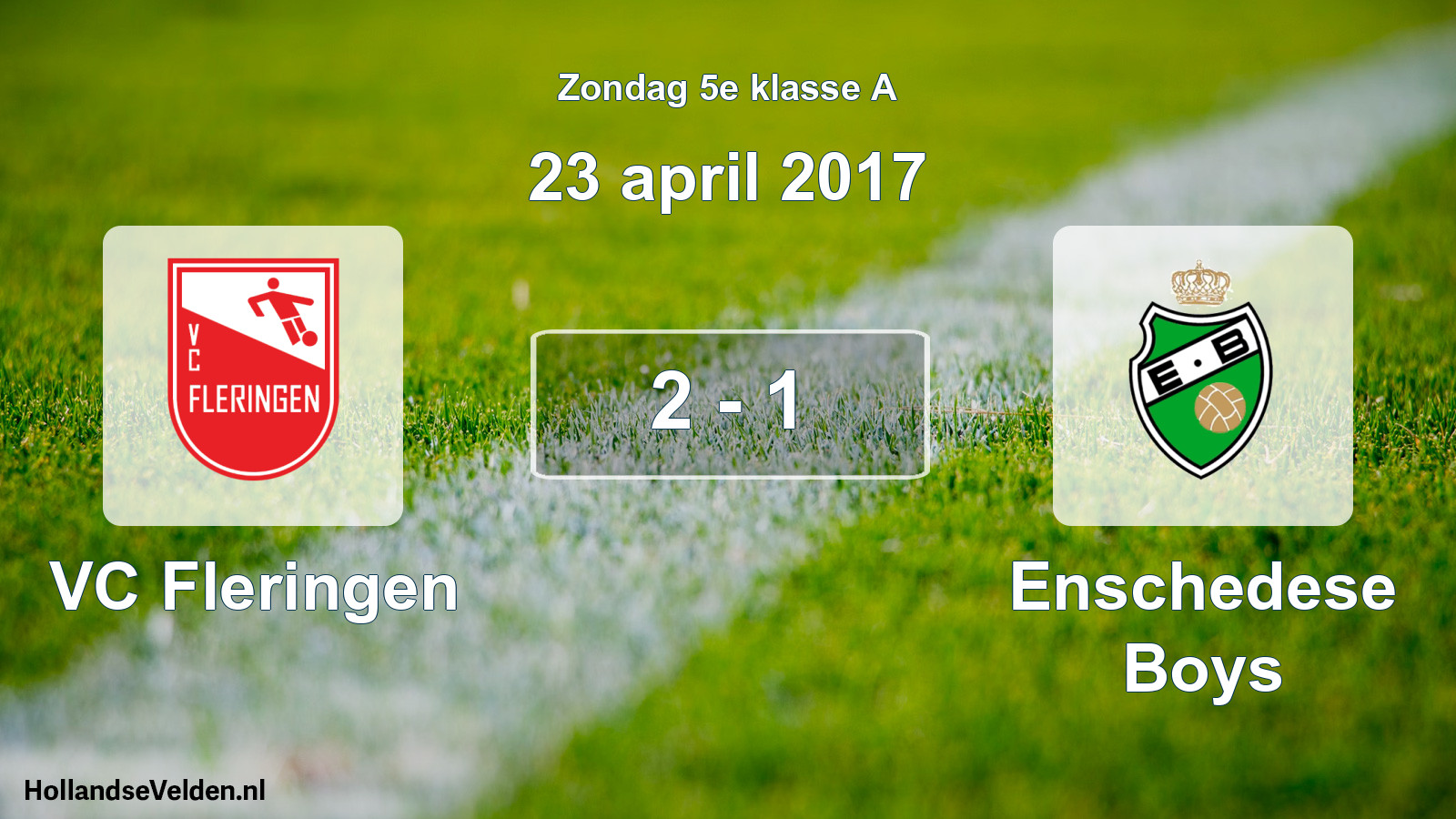 Total number of matches played: VC Fleringen - Enschedese Boys 2 - 1 (23 April 2017)