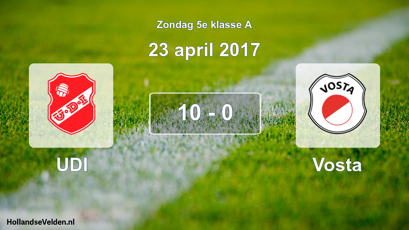 Total number of matches played: UDI - Vosta 10 - 0 (23 April 2017)