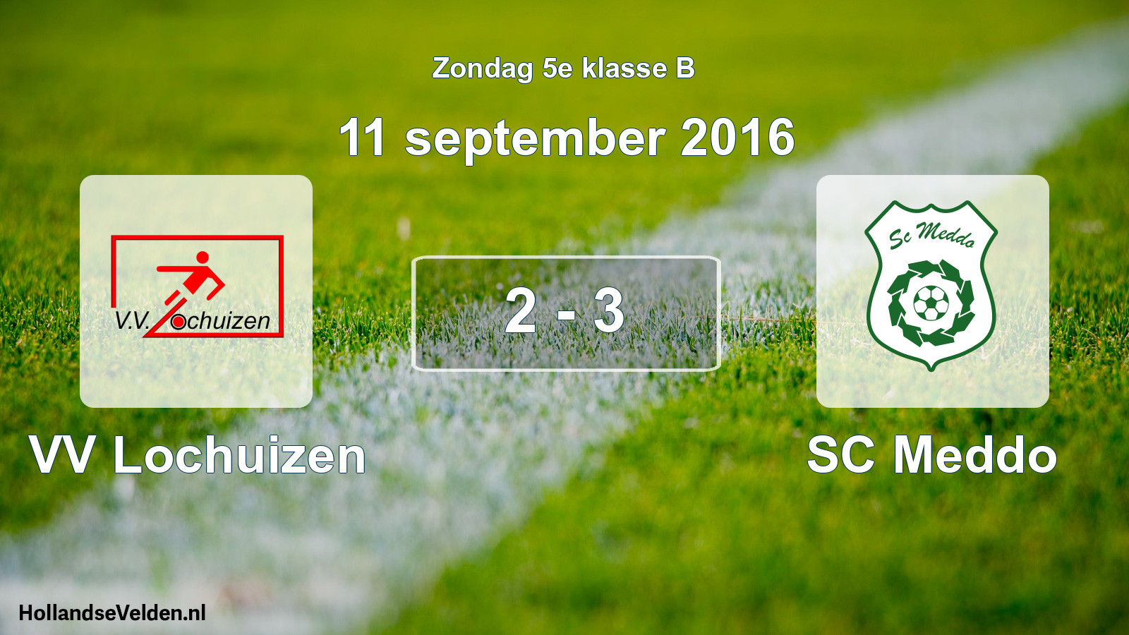 Total number of matches played: VV Lochuizen - SC Meddo 2 - 3 (11 September 2016)