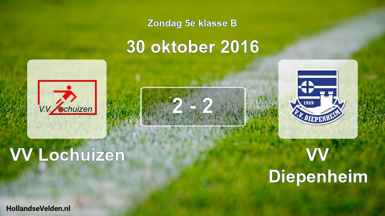 Total number of matches played: VV Lochuizen - VV Diepenheim 2 - 2 (30 October 2016)