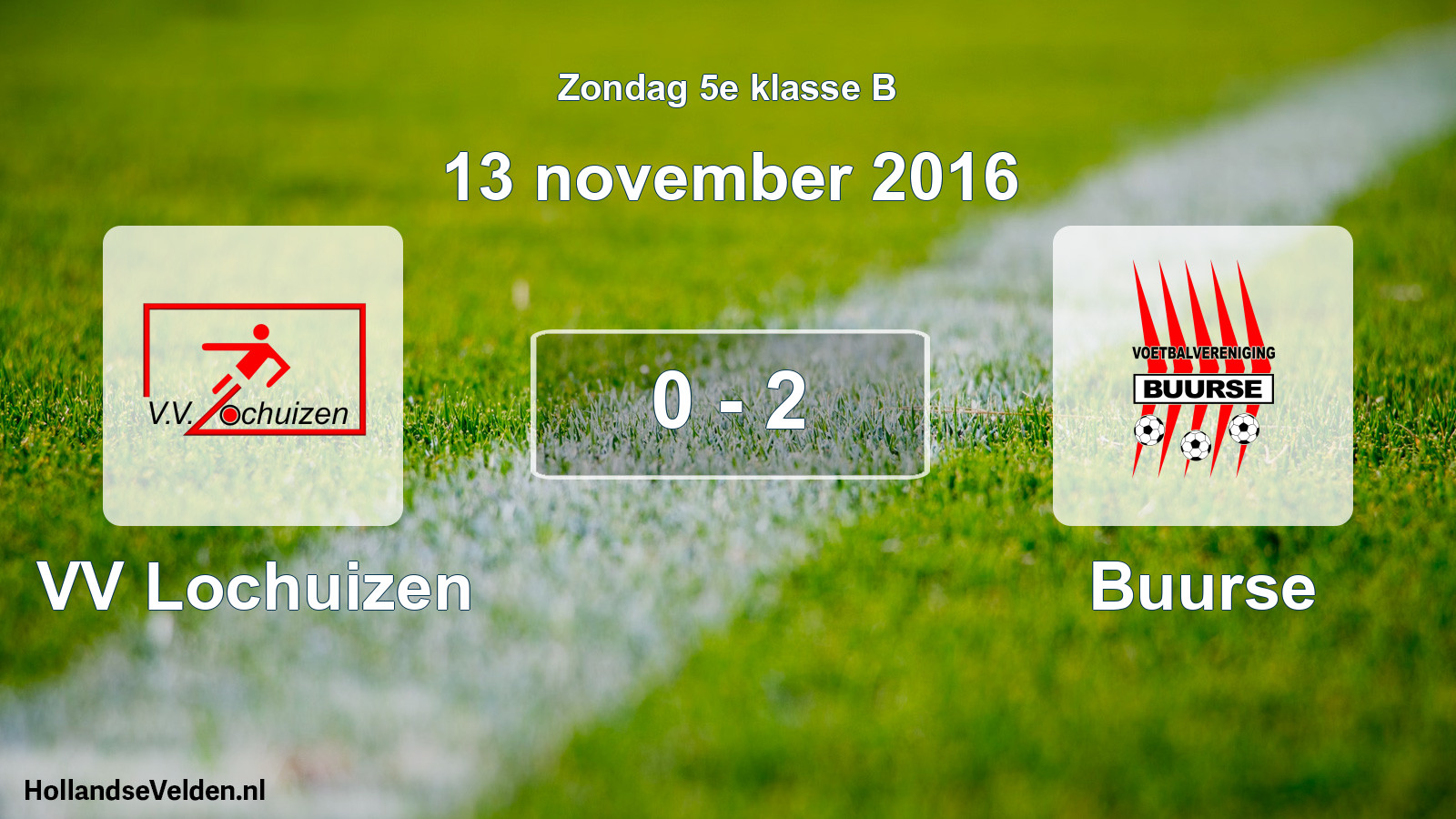 Total number of matches played: VV Lochuizen - Buurse 0 - 2 (13 November 2016)