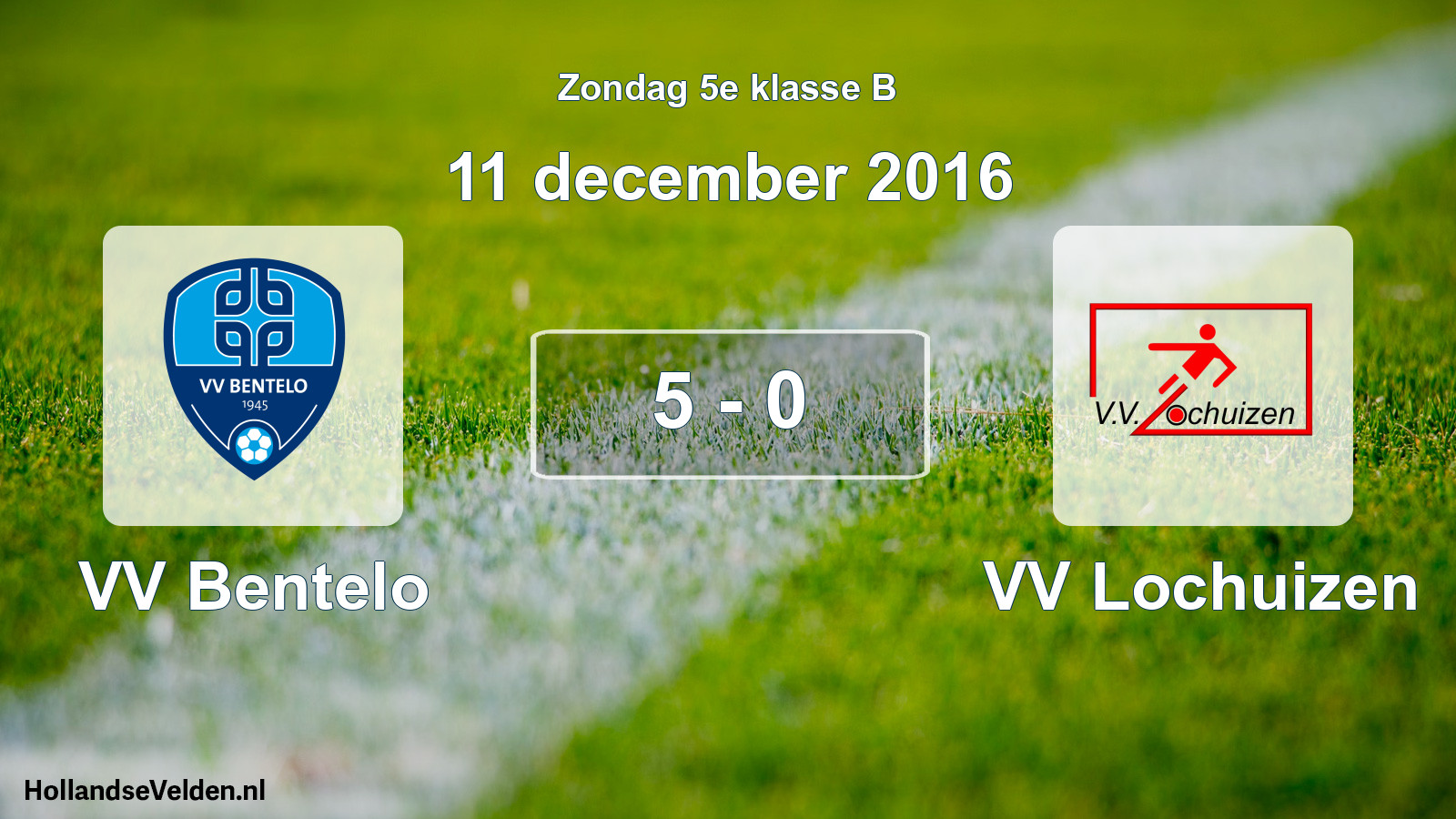 Total number of matches played: VV Bentelo - VV Lochuizen 5 - 0 (11 December 2016)