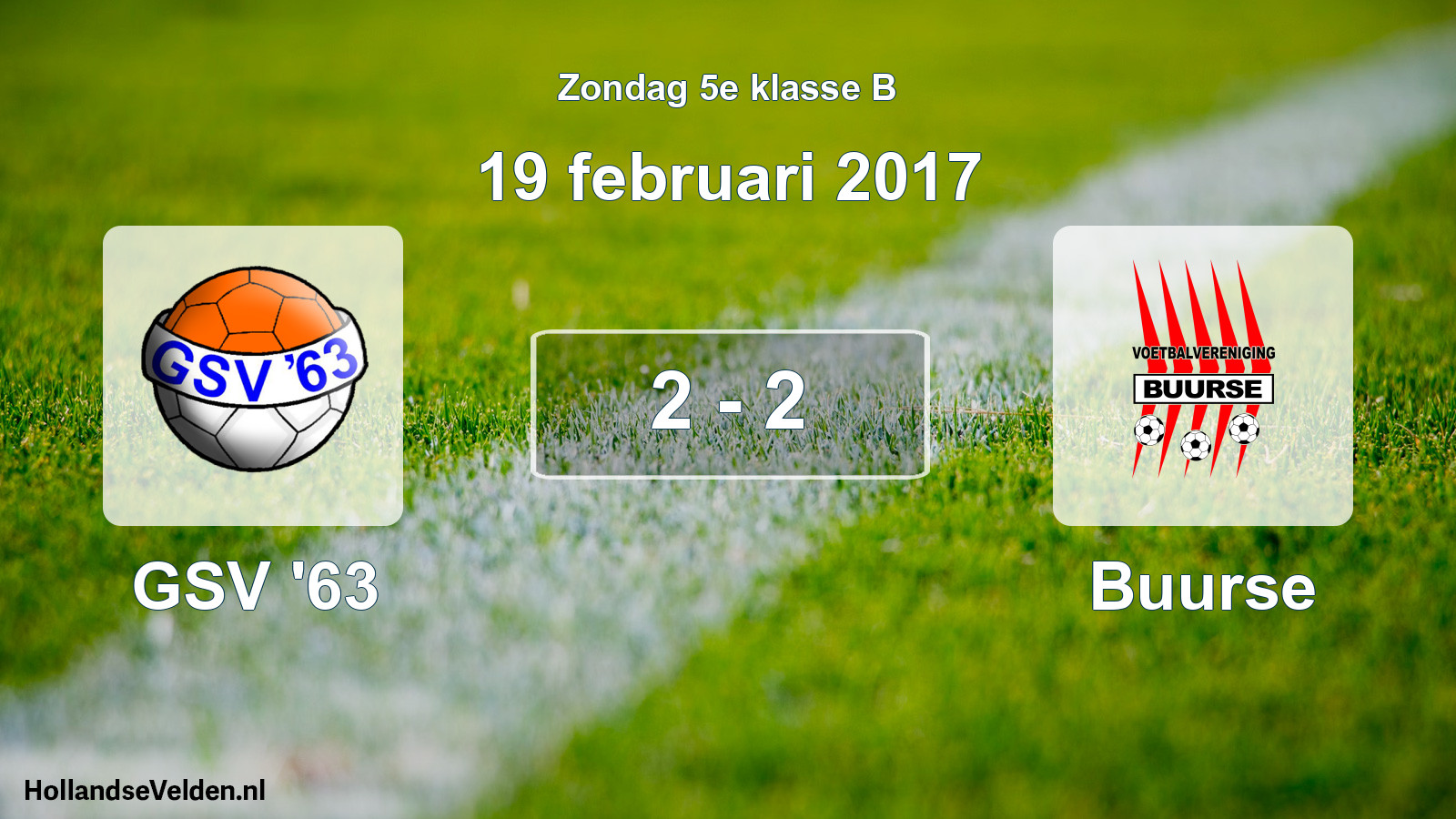 Total number of matches played: GSV '63 - Buurse 2 - 2 (19 February 2017)