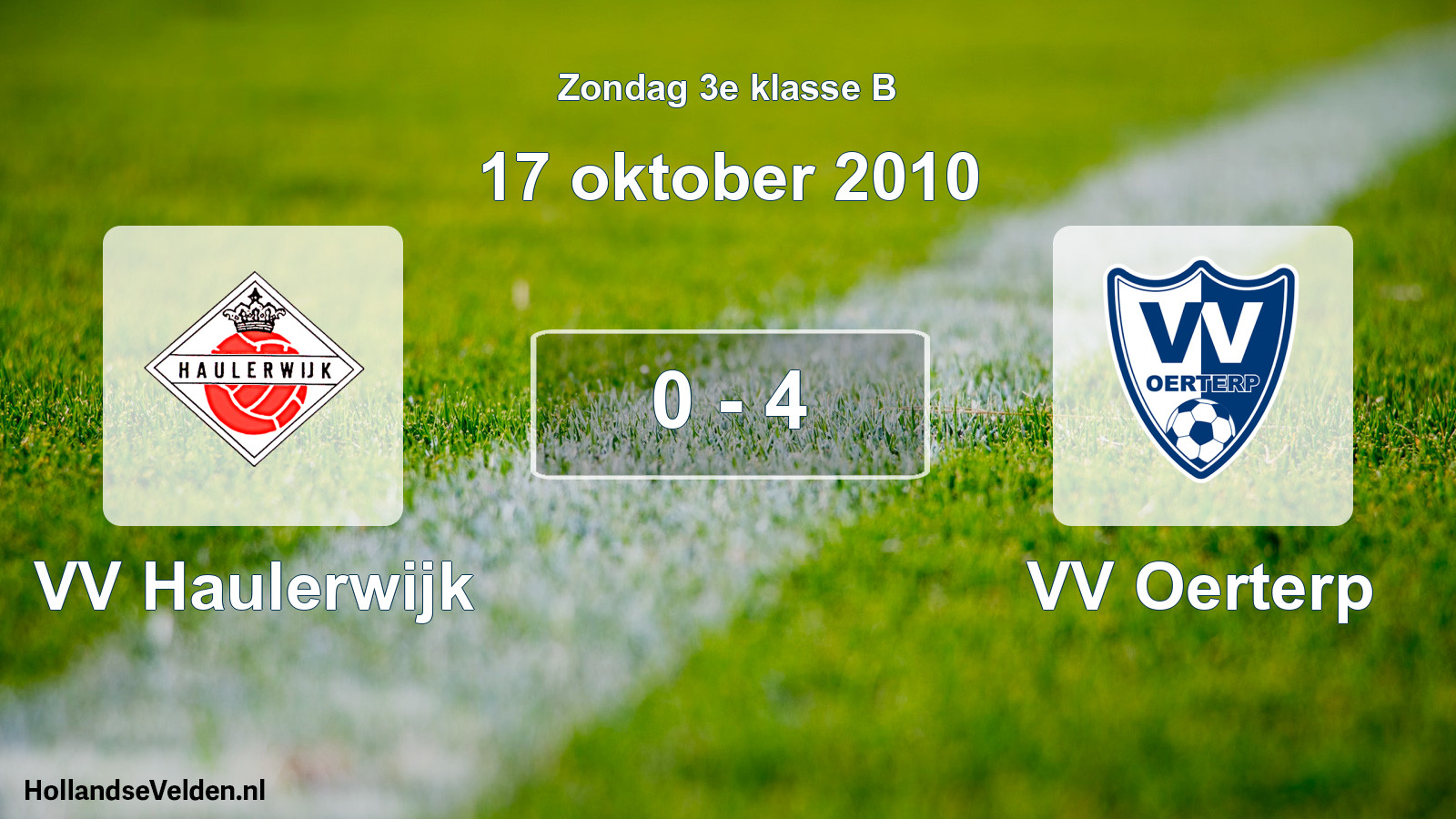 Total number of matches played: VV Haulerwijk - VV Oerterp 0 - 4 (17 October 2010)