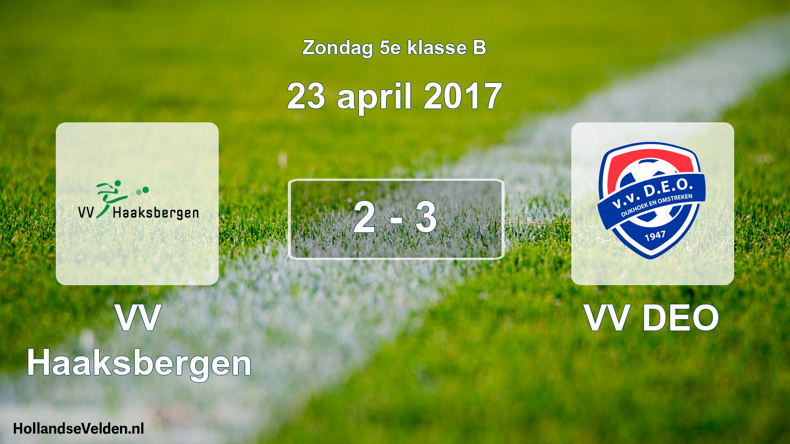 Total number of matches played: VV Haaksbergen - VV DEO 2 - 3 (23 April 2017)