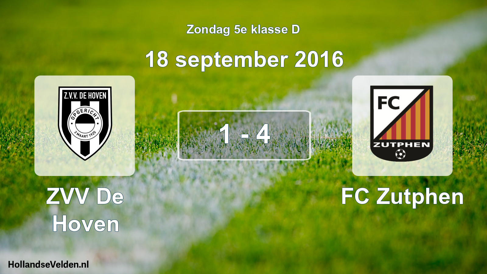 Total number of matches played: ZVV De Hoven - FC Zutphen 1 - 4 (18 September 2016)