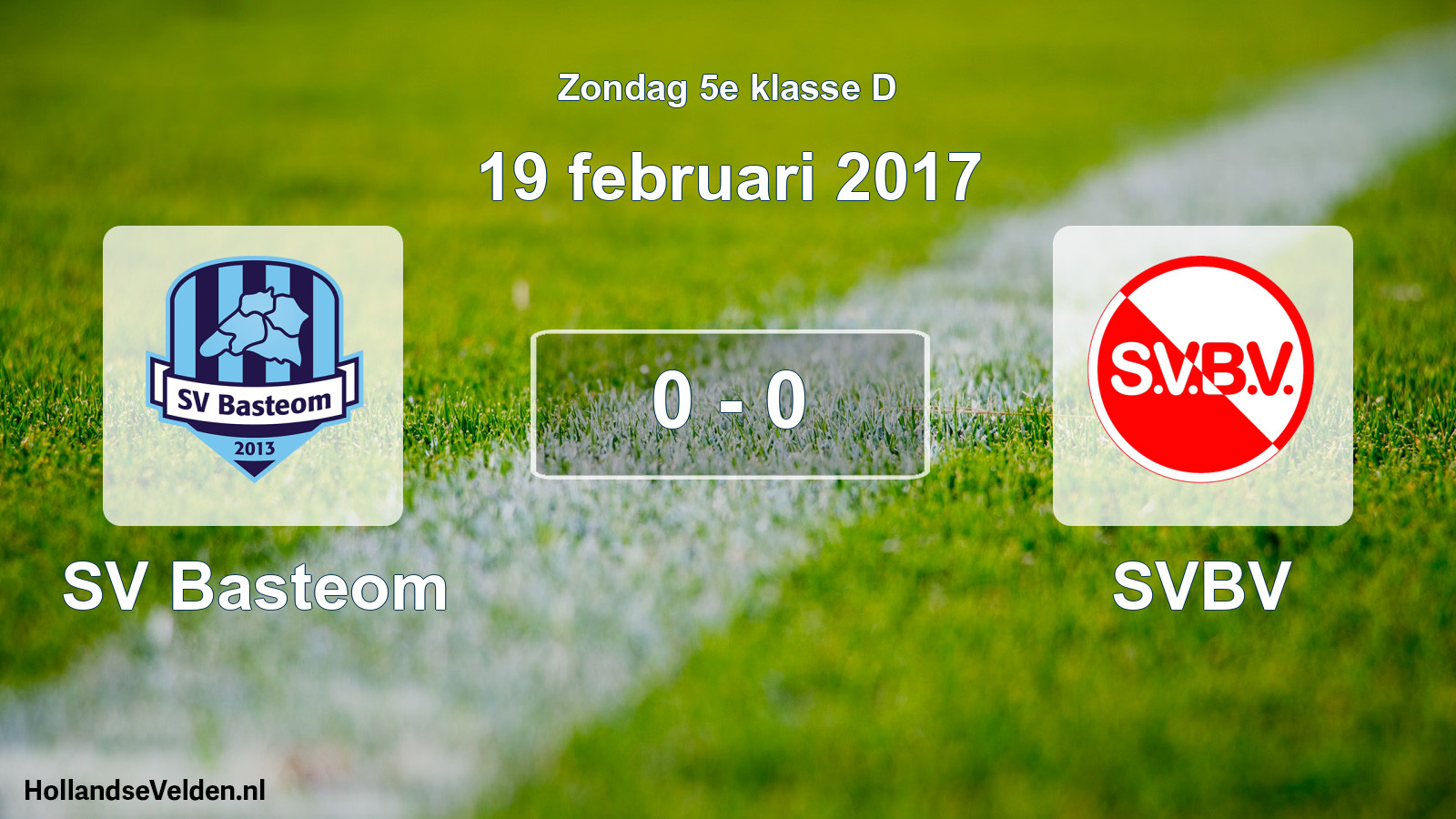Total number of matches played: SV Basteom - SVBV 0 - 0 (19 February 2017)