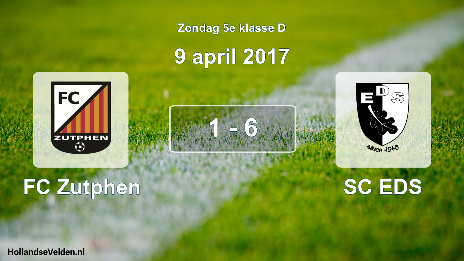 Total number of matches played: FC Zutphen - SC EDS 1 - 6 (9 April 2017)