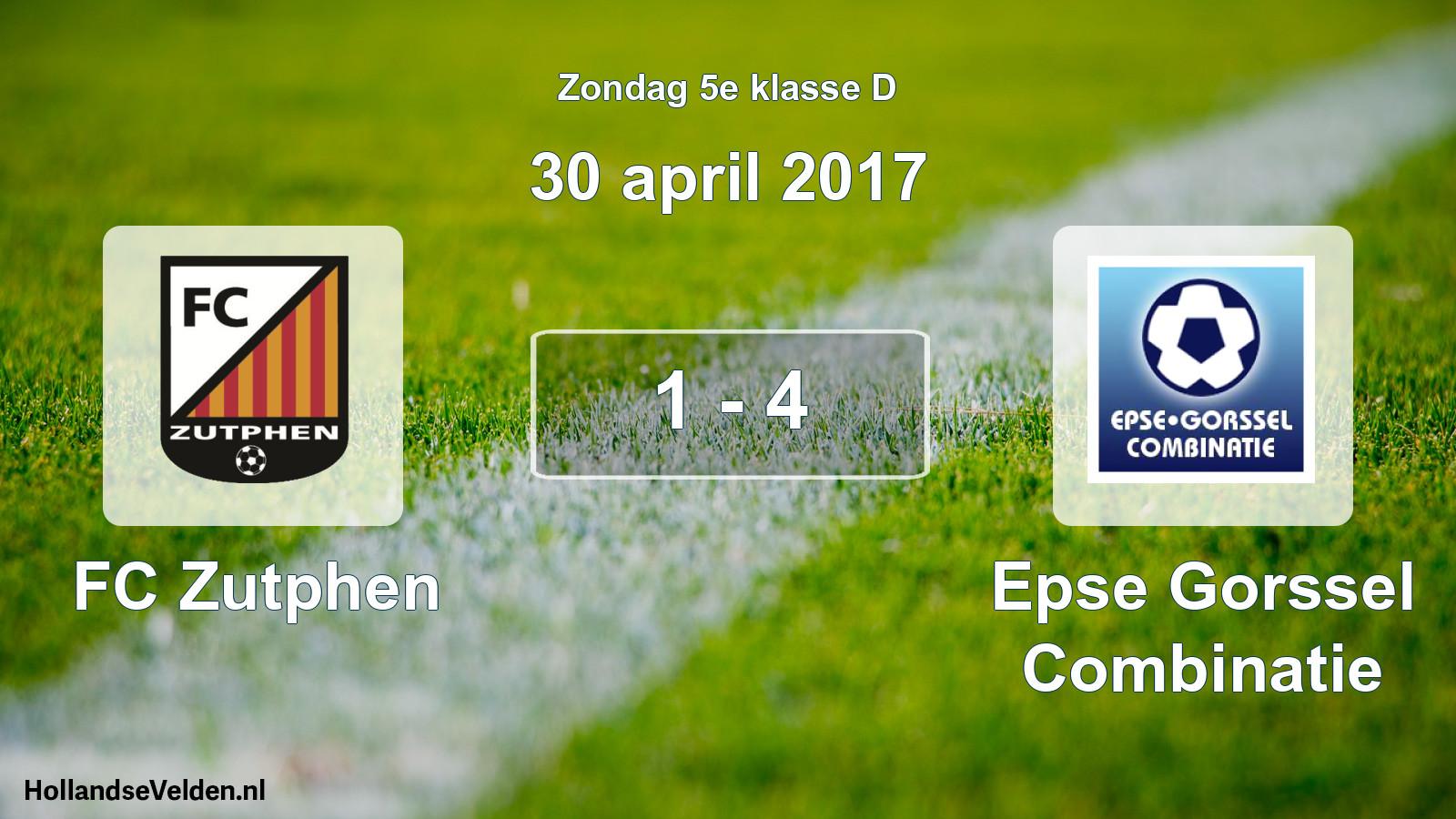 Total number of matches played: FC Zutphen - Epse Gorssel Combinatie 1 - 4 (30 April 2017)