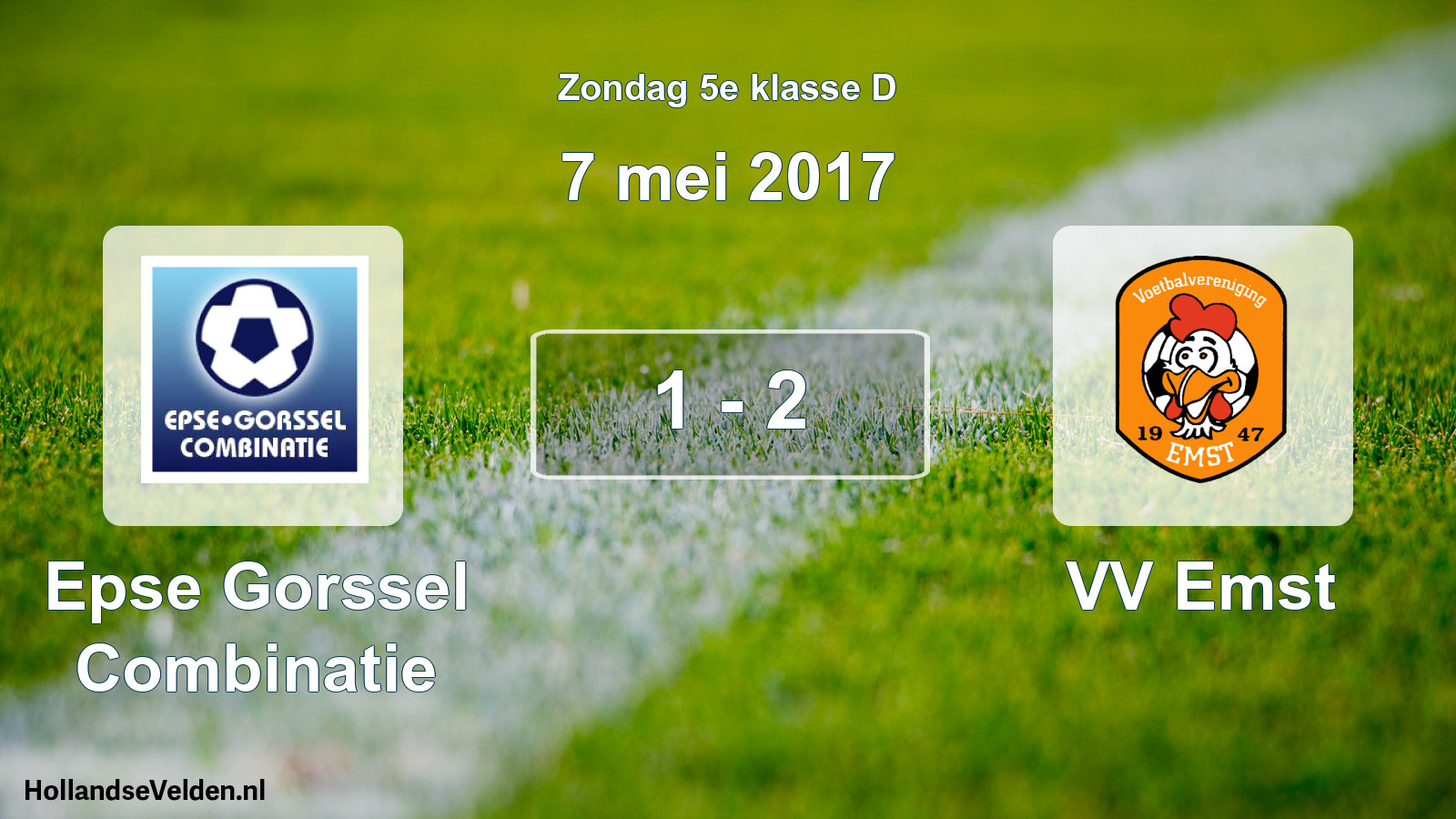 Total number of matches played: Epse Gorssel Combinatie - VV Emst 1 - 2 (7 May 2017)