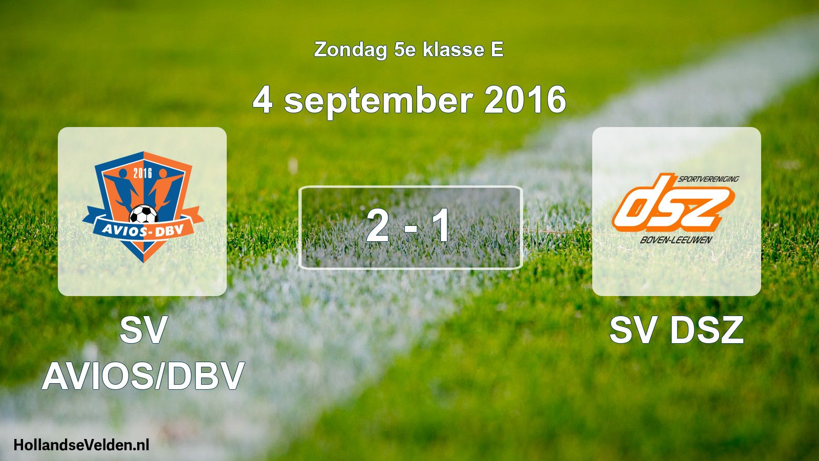 Total number of matches played: SV AVIOS/DBV - SV DSZ 2 - 1 (4 September 2016)