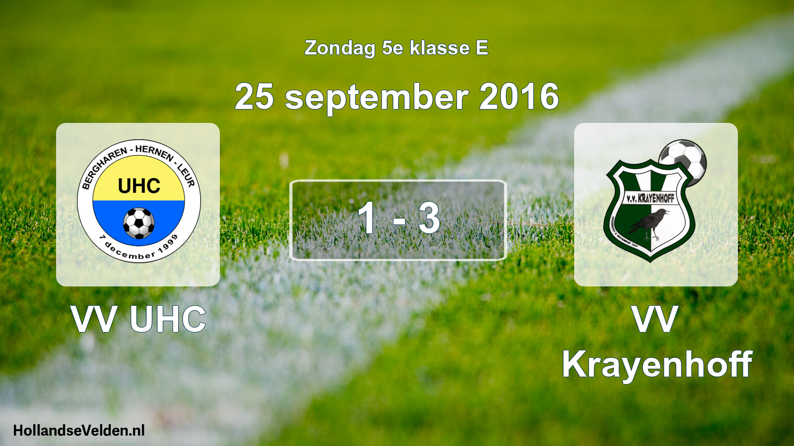 Total number of matches played: VV UHC - VV Krayenhoff 1 - 3 (25 September 2016)