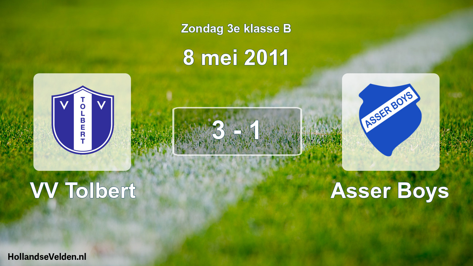 Total number of matches played: VV Tolbert - Asser Boys 3 - 1 (8 May 2011)