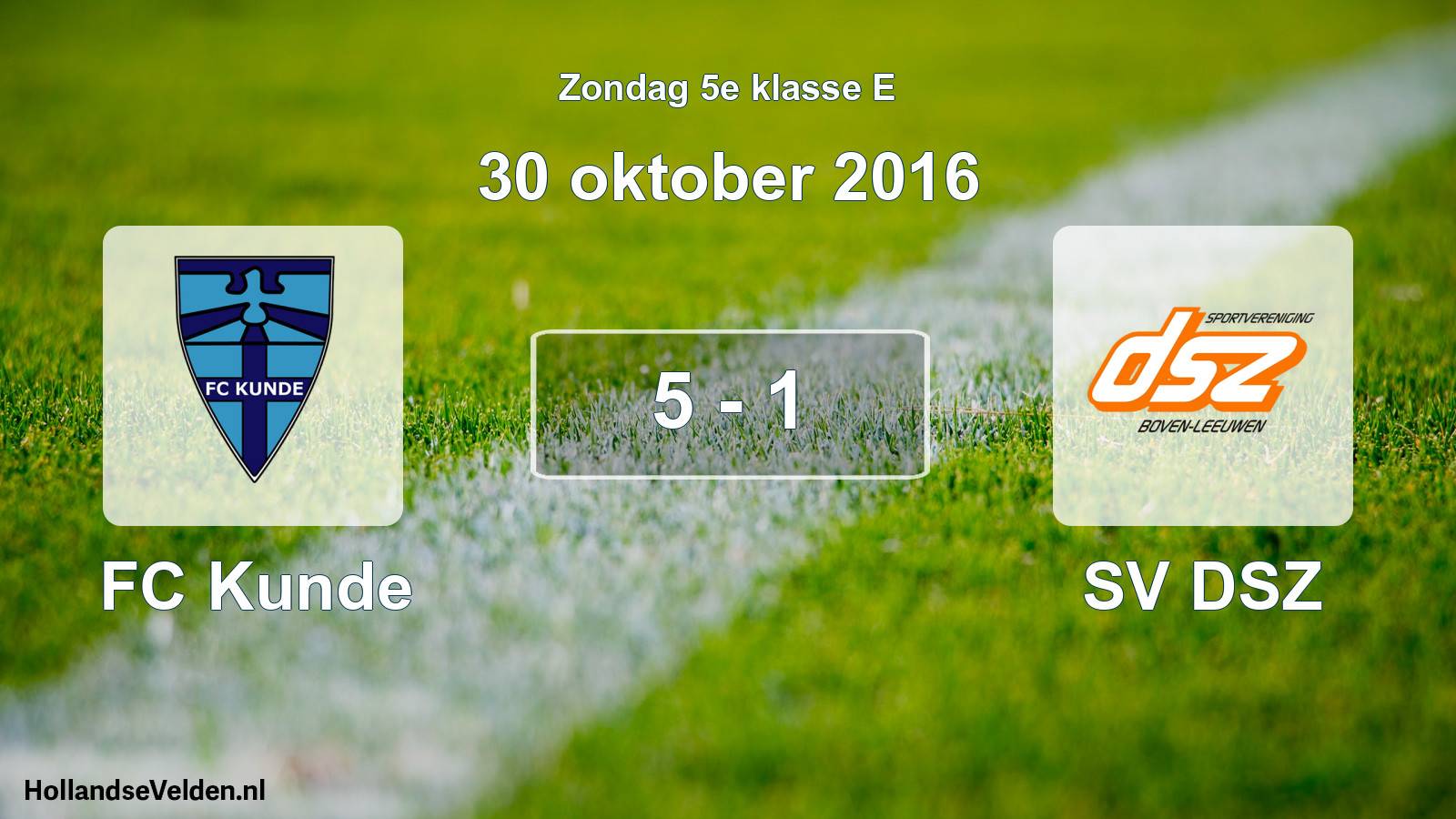 Total number of matches played: FC Kunde - SV DSZ 5 - 1 (30 October 2016)