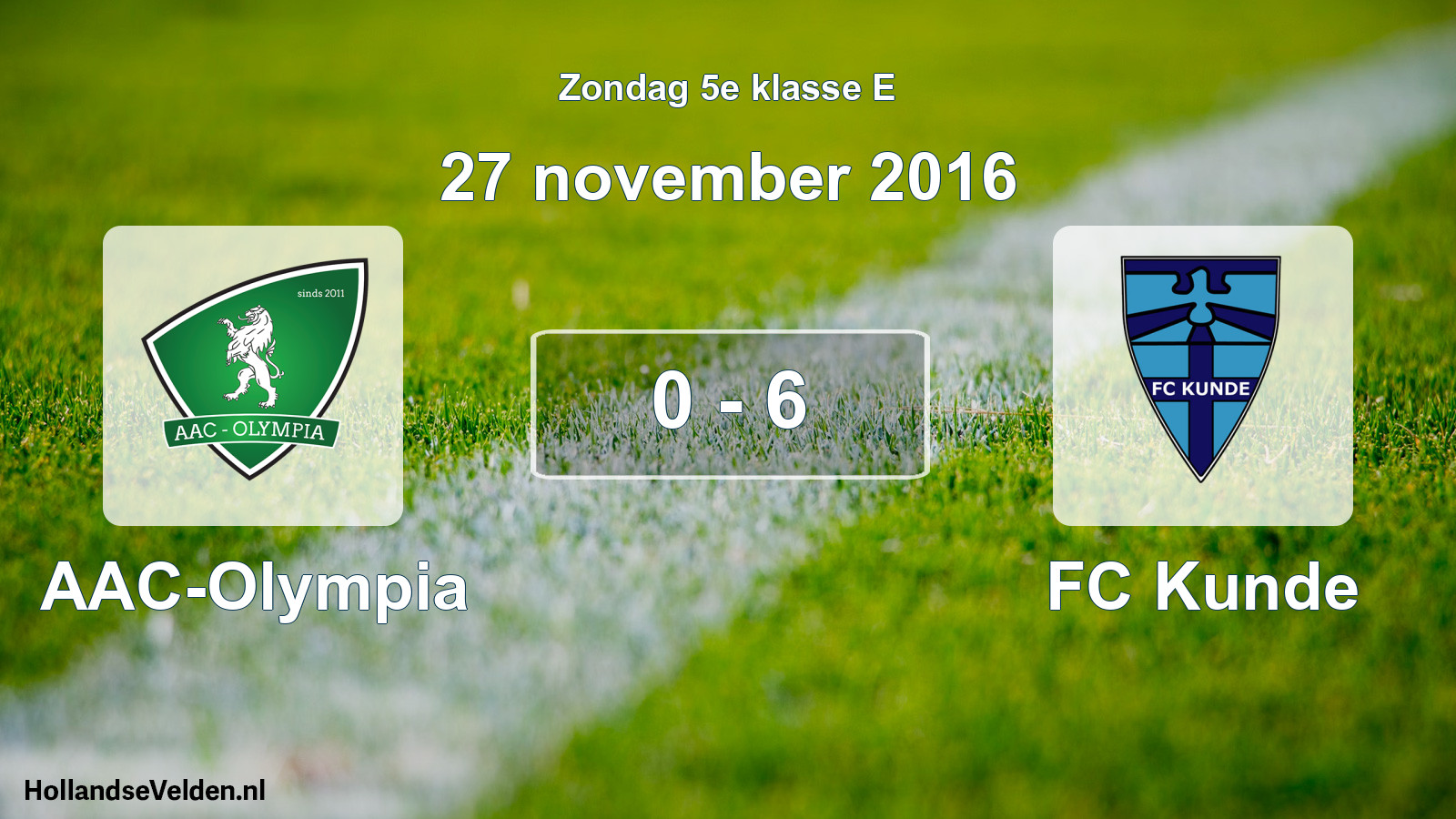 Total number of matches played: AAC-Olympia - FC Kunde 0 - 6 (27 November 2016)