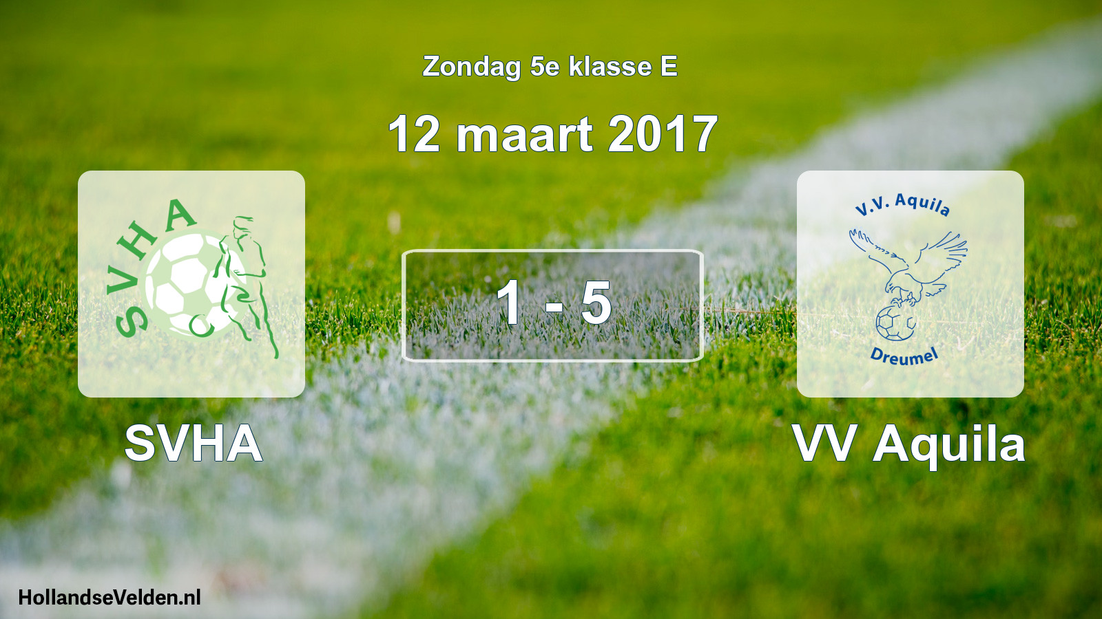 Total number of matches played: SVHA - VV Aquila 1 - 5 (12 March 2017)