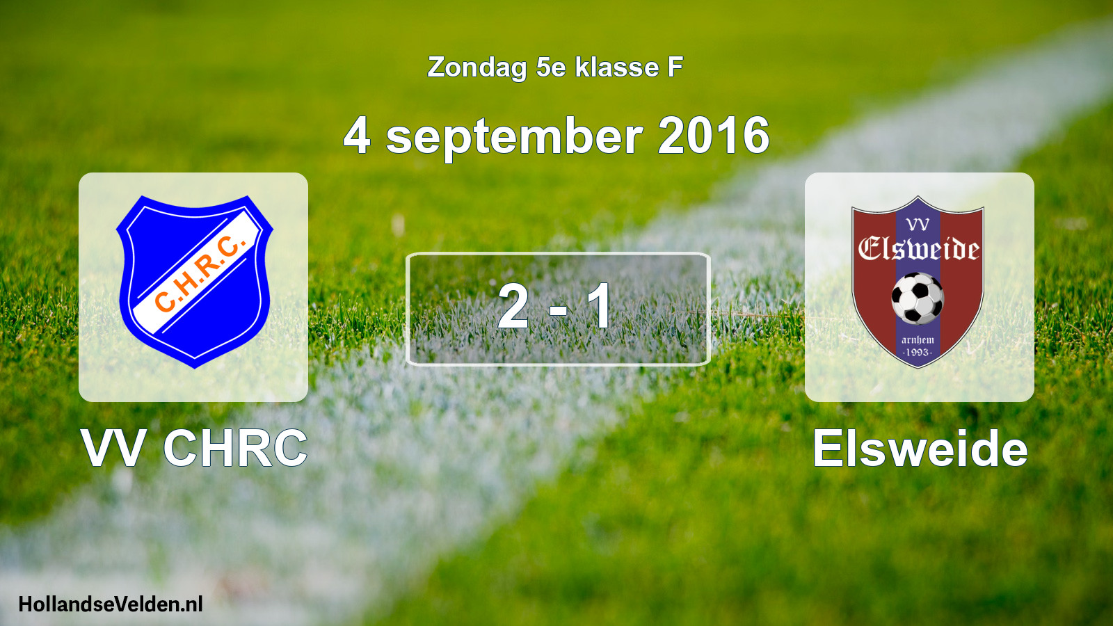 Total number of matches played: VV CHRC - Elsweide 2 - 1 (4 September 2016)