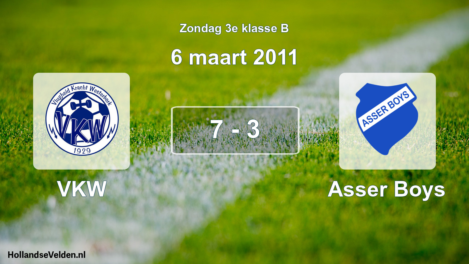 Total number of matches played: VKW - Asser Boys 7 - 3 (6 March 2011)