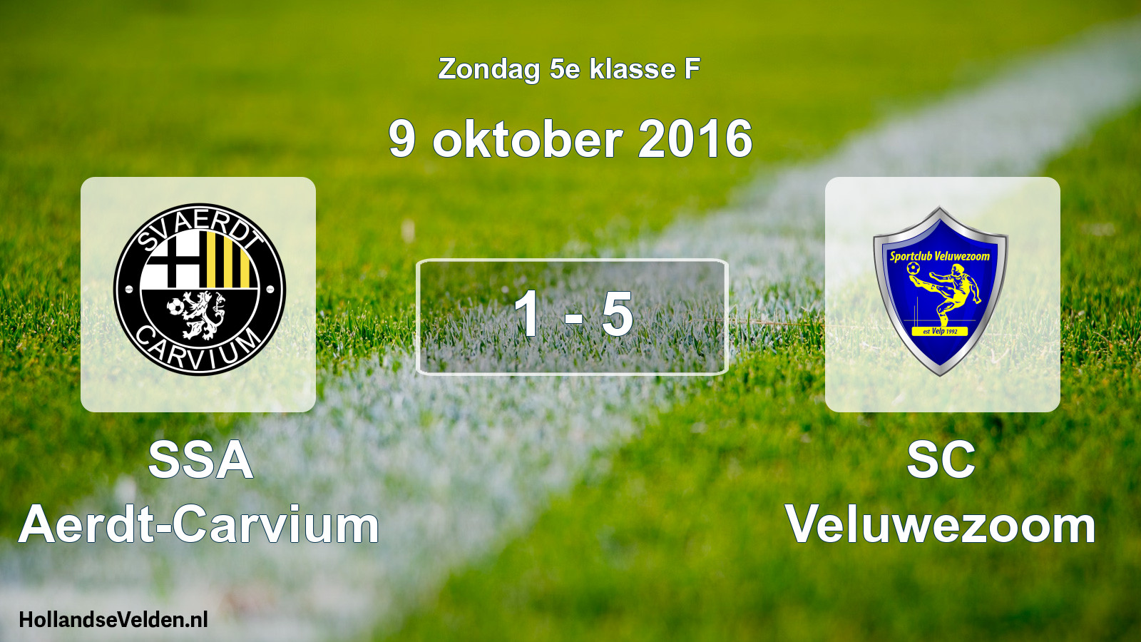 Total number of matches played: SSA Aerdt-Carvium - SC Veluwezoom 1 - 5 (9 October 2016)