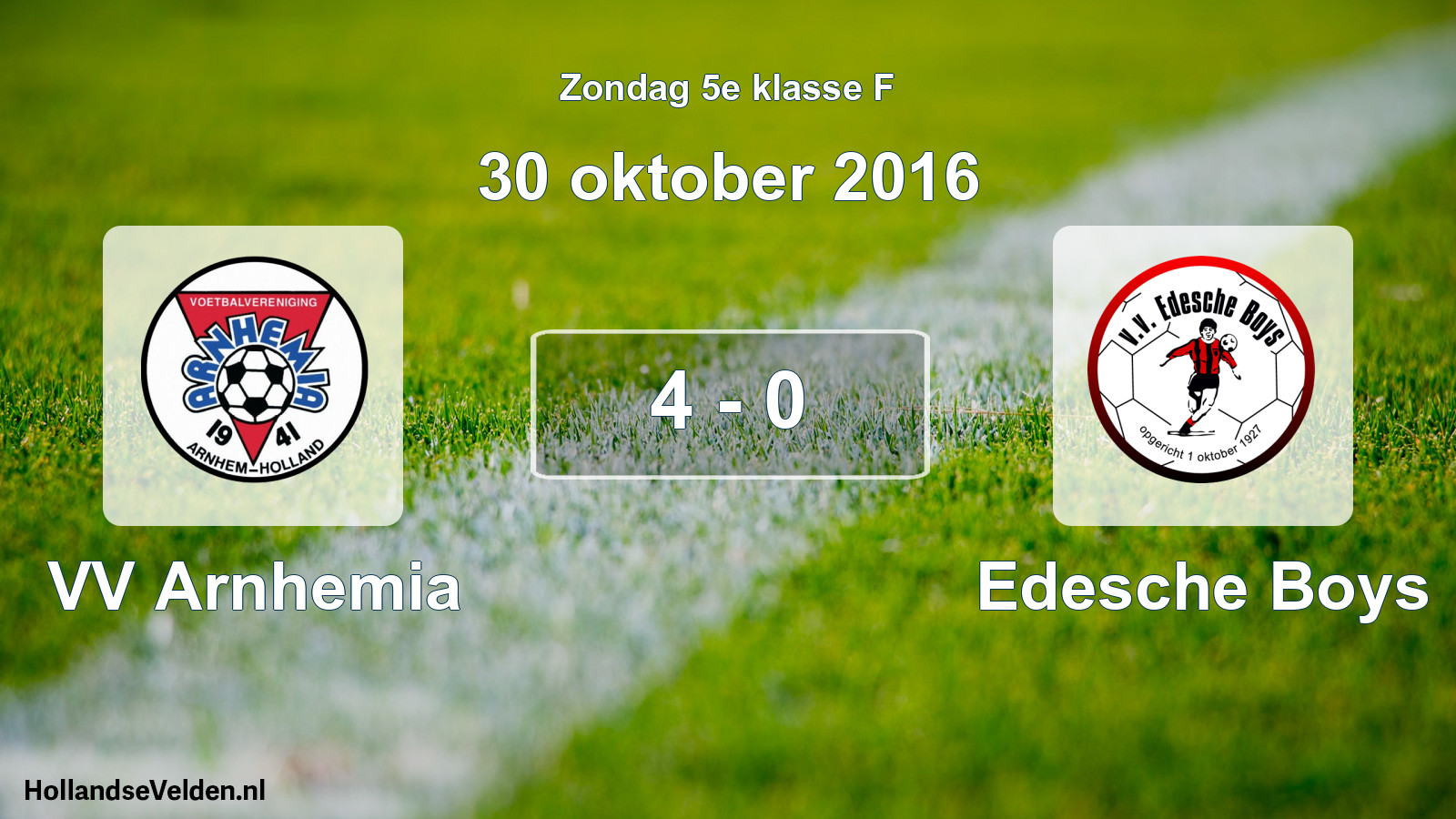Total number of matches played: VV Arnhemia - Edesche Boys 4 - 0 (30 October 2016)