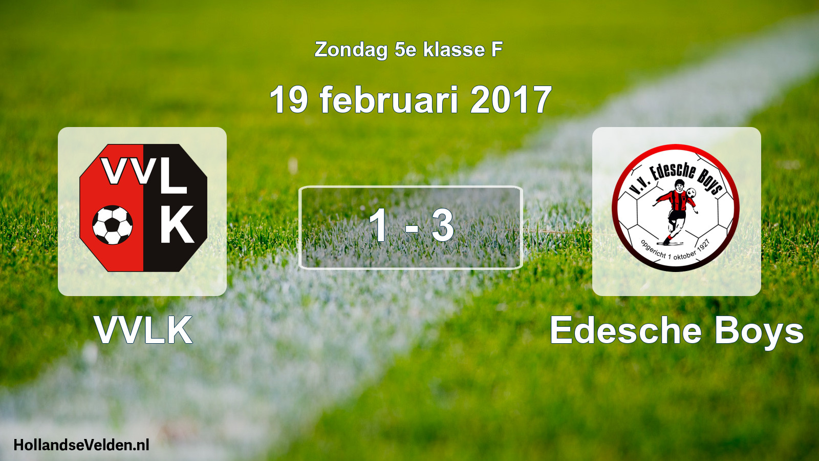 Total number of matches played: VVLK - Edesche Boys 1 - 3 (19 February 2017)