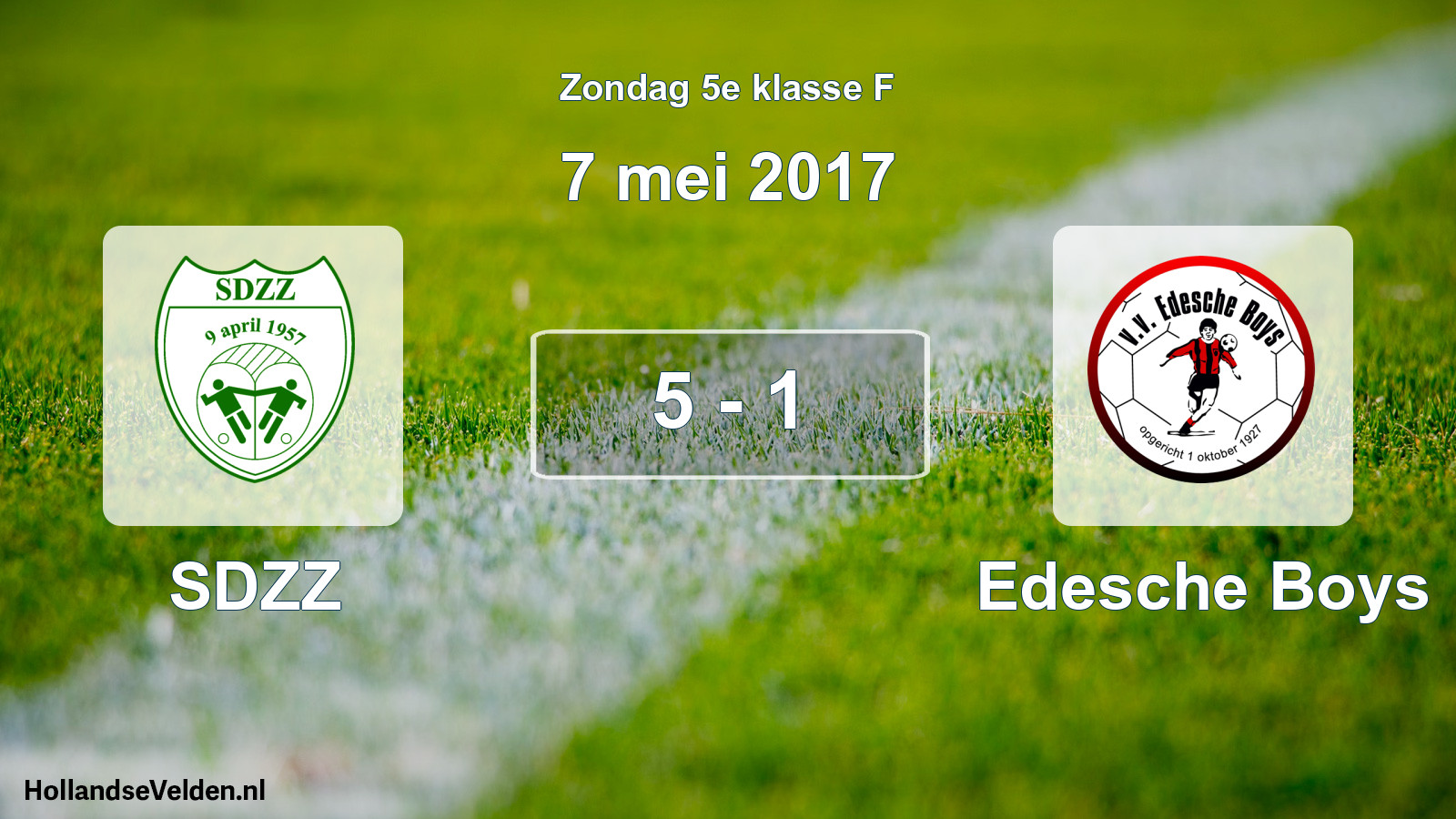 Total number of matches played: SDZZ - Edesche Boys 5 - 1 (7 May 2017)