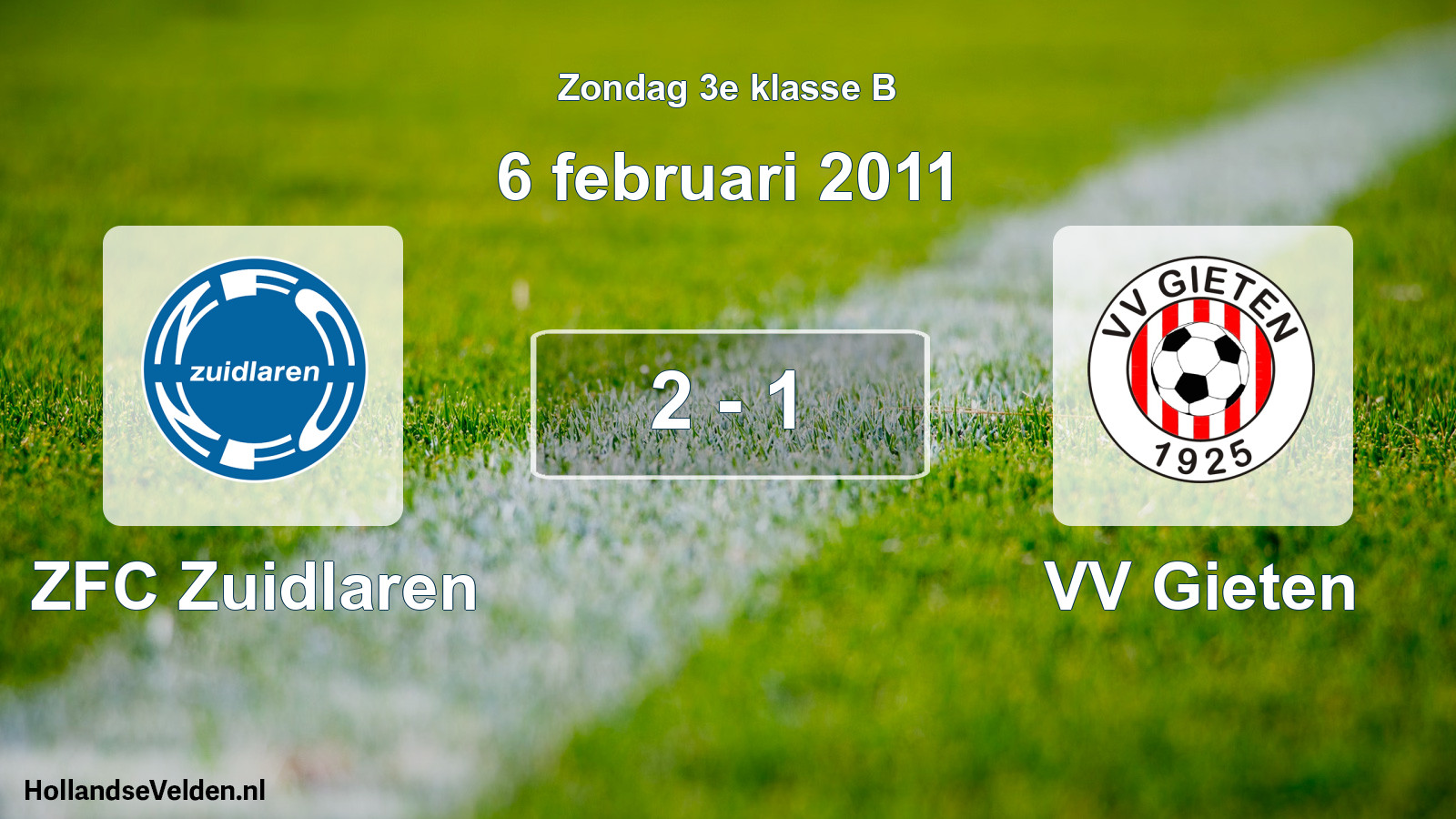 Total number of matches played: ZFC Zuidlaren - VV Gieten 2 - 1 (6 February 2011)