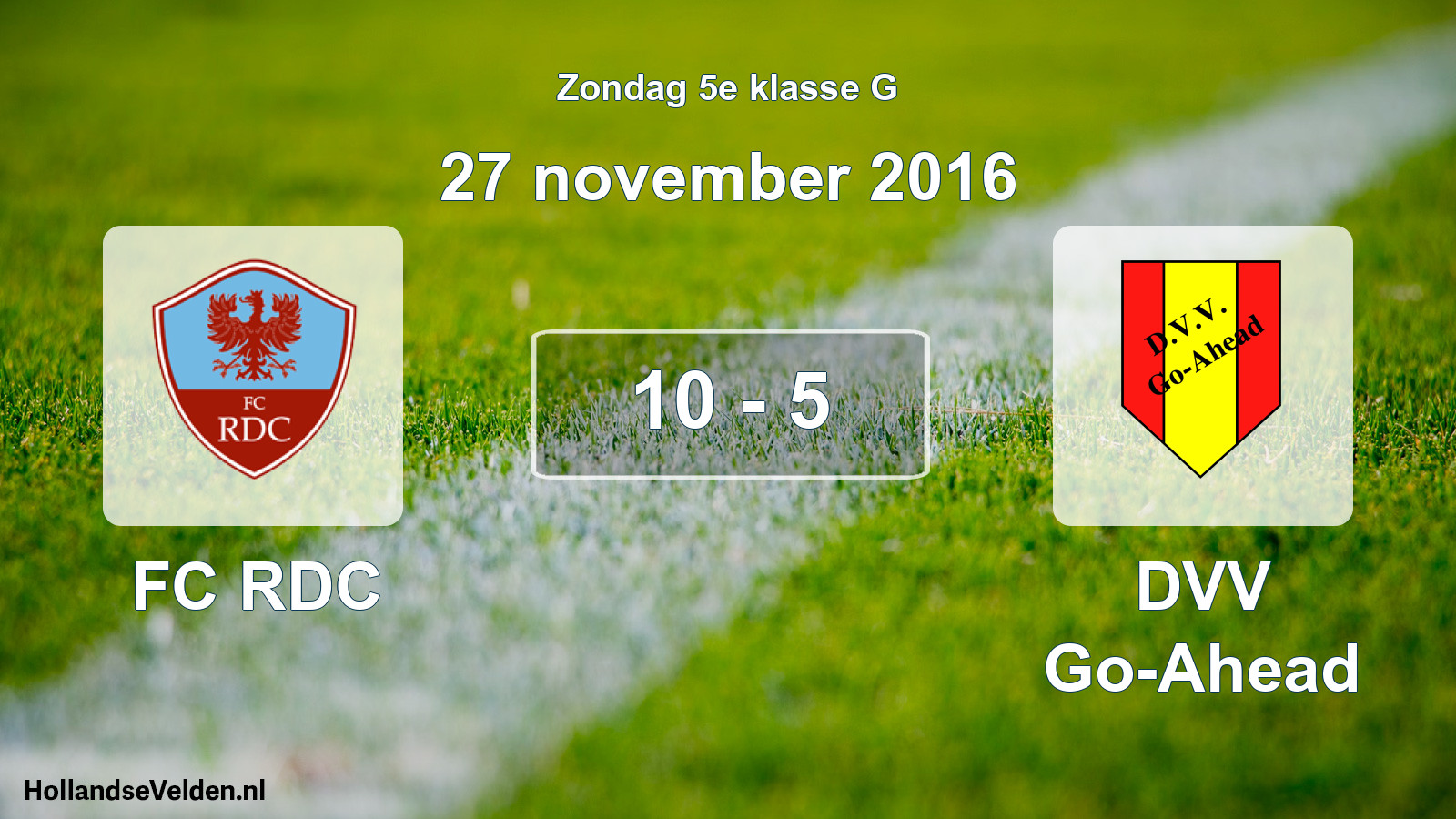 Total number of matches played: FC RDC - DVV Go-Ahead 10 - 5 (27 November 2016)