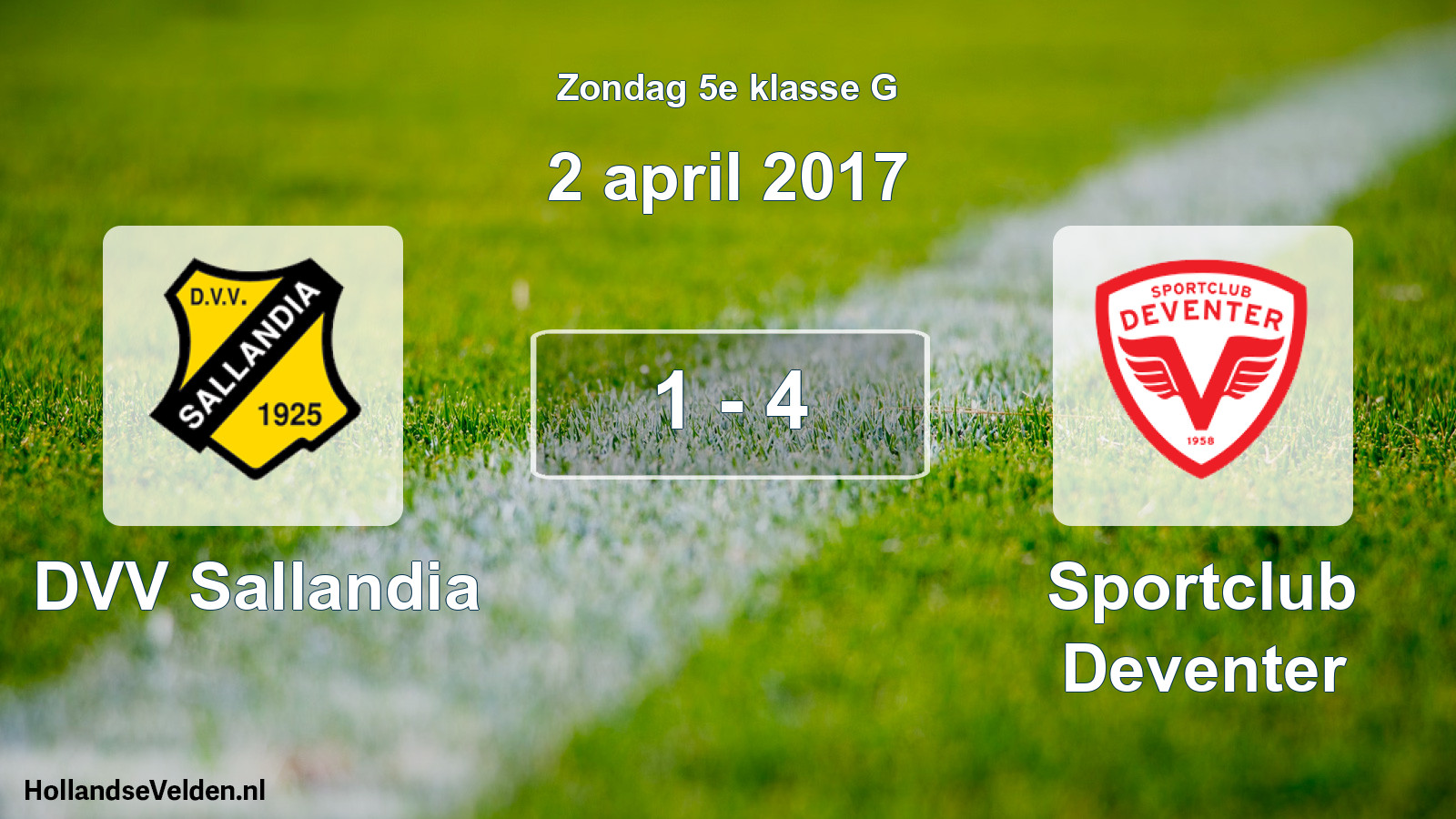 Total number of matches played: DVV Sallandia - Sportclub Deventer 1 - 4 (2 April 2017)