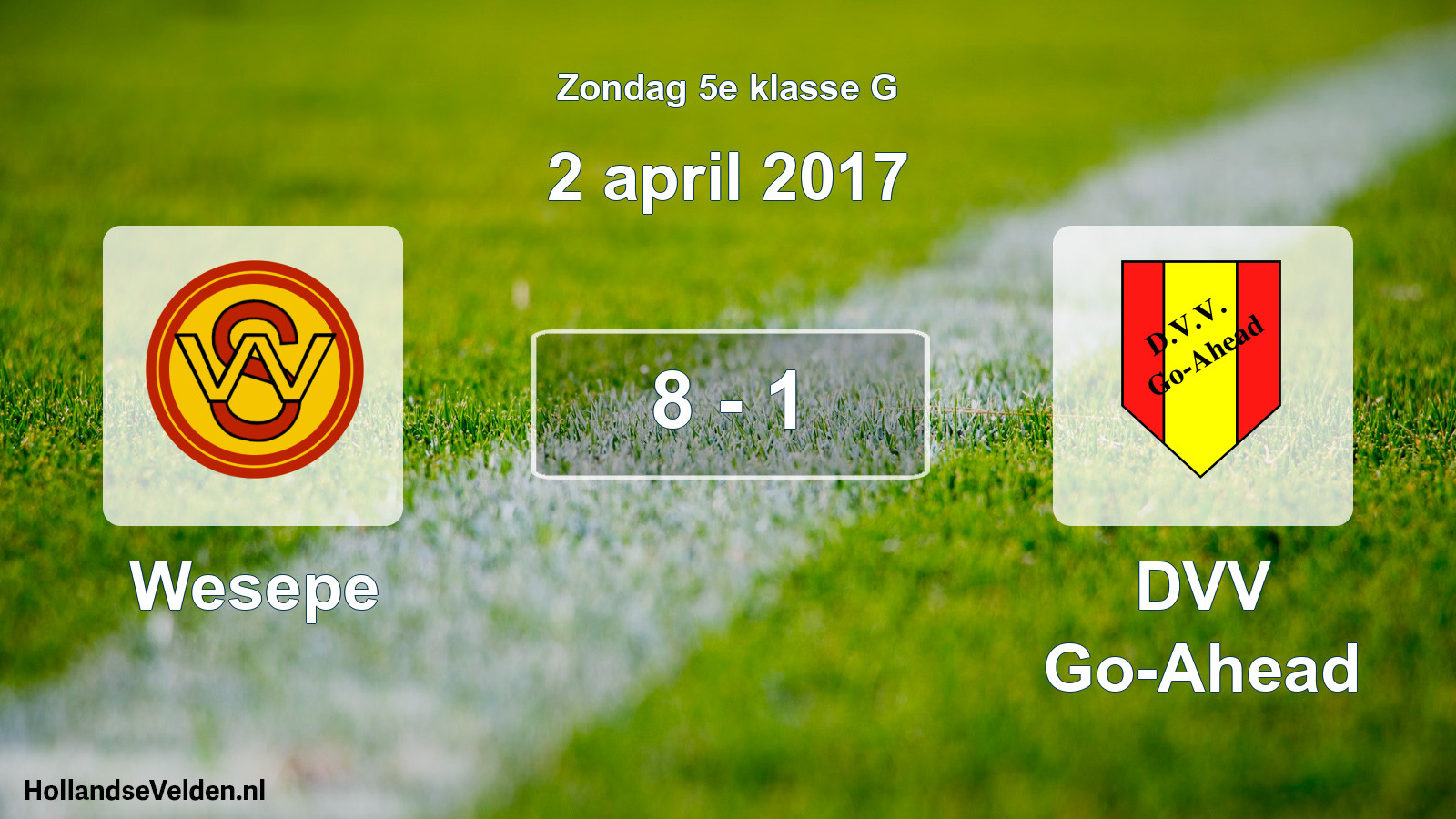 Total number of matches played: Wesepe - DVV Go-Ahead 8 - 1 (2 April 2017)