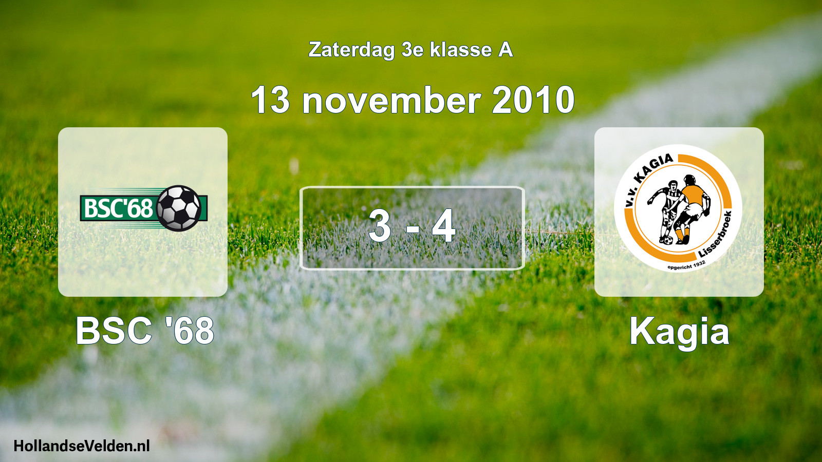Total number of matches played: BSC '68 - Kagia 3 - 4 (13 November 2010)