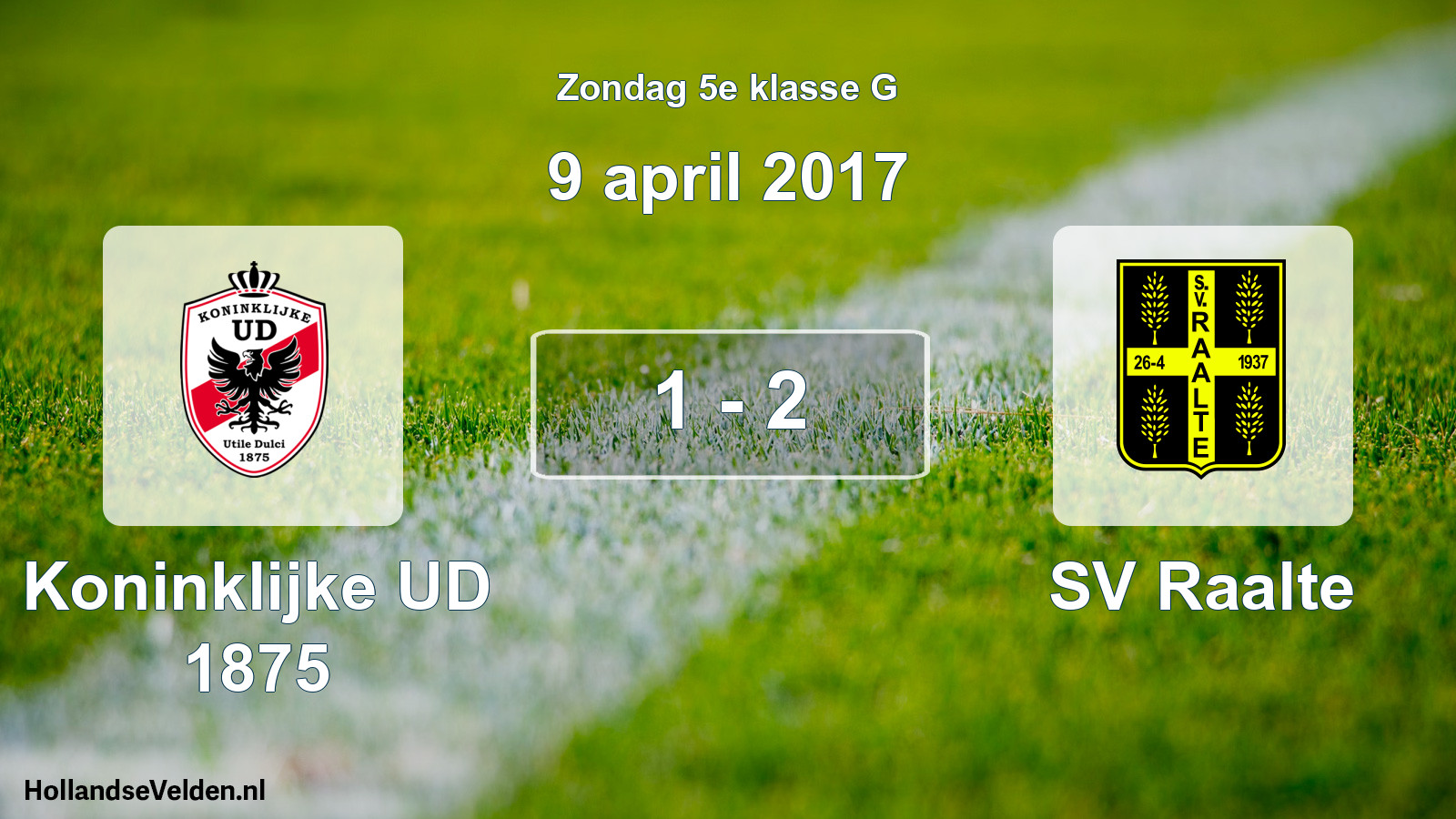 Total number of matches played: Koninklijke UD 1875 - SV Raalte 1 - 2 (9 April 2017)