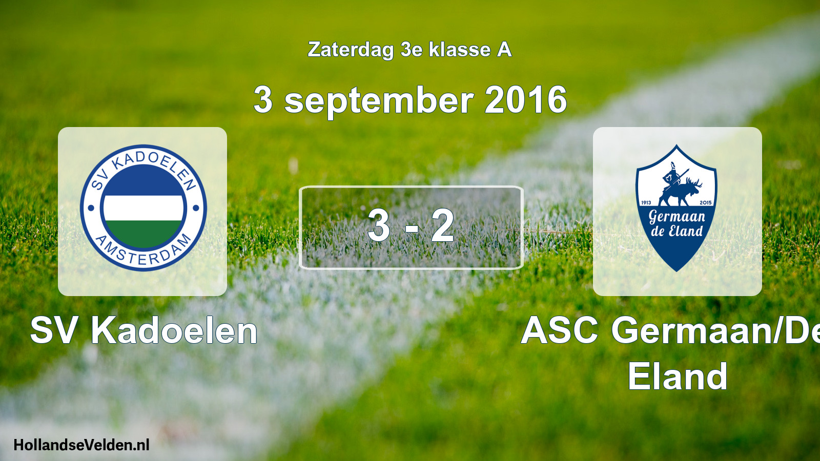 Total number of matches played: SV Kadoelen - ASC Germaan/De Eland 3 - 2 (3 September 2016)