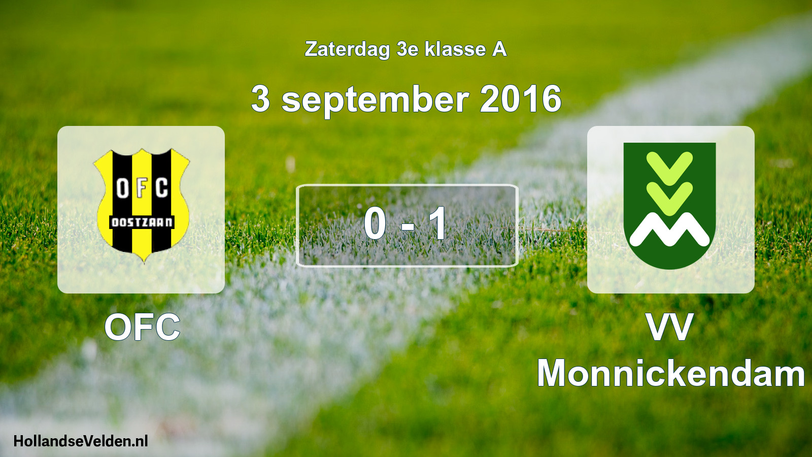 Total number of matches played: OFC - VV Monnickendam 0 - 1 (3 September 2016)