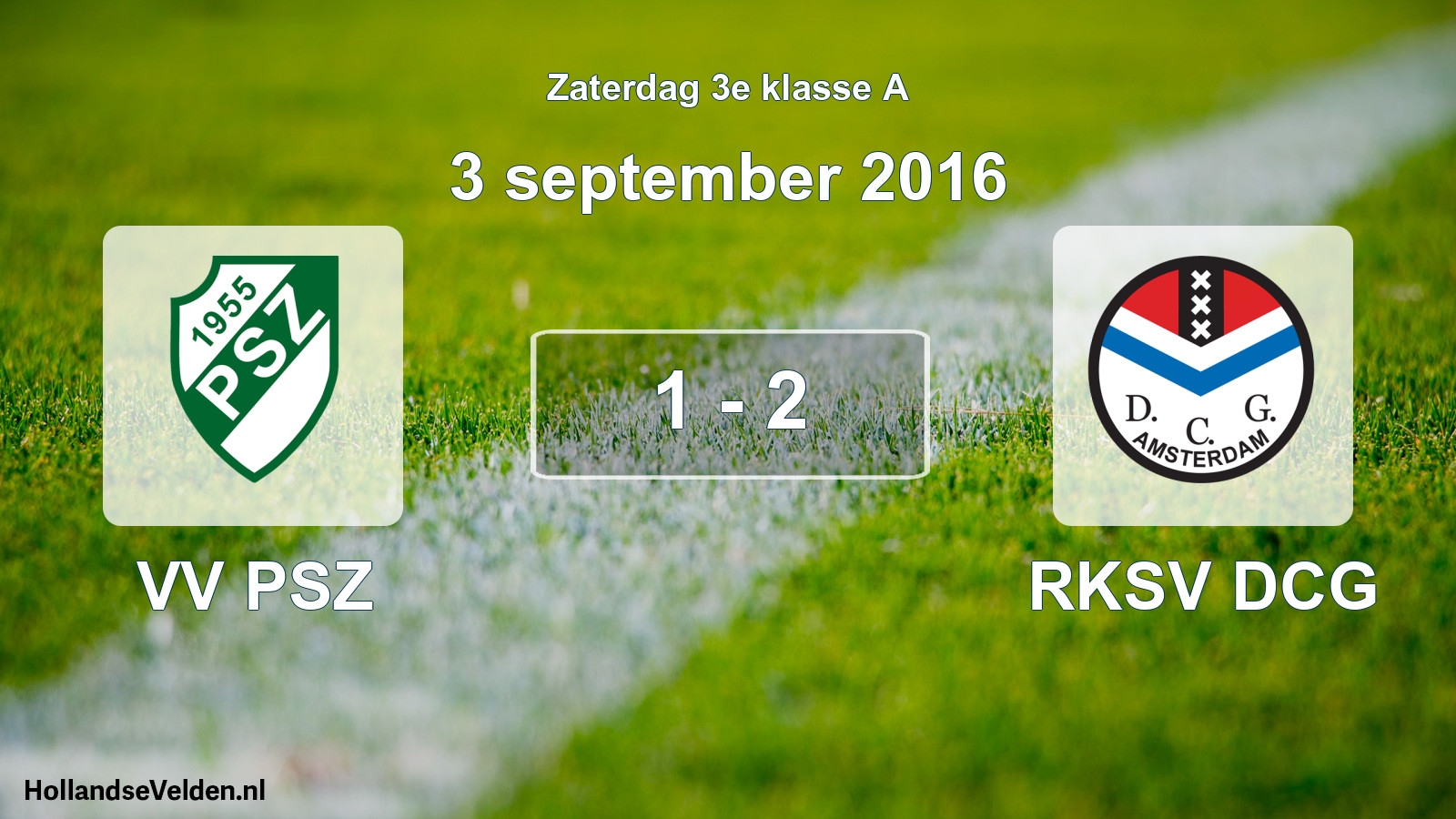 Total number of matches played: VV PSZ - RKSV DCG 1 - 2 (3 September 2016)