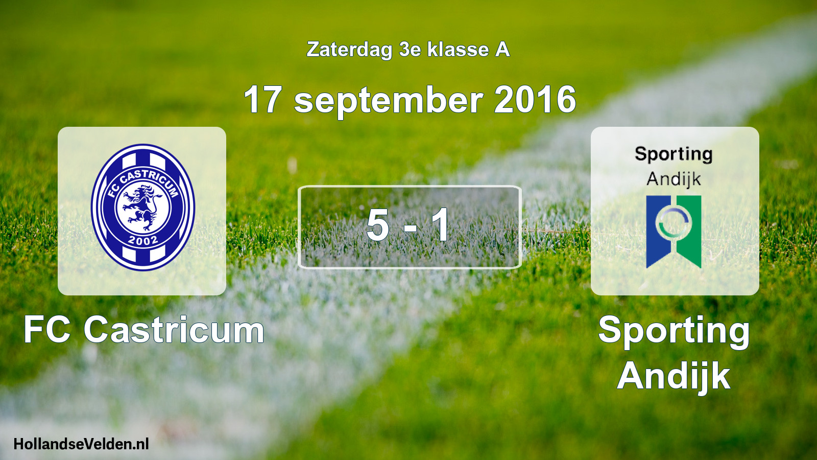 Total number of matches played: FC Castricum - Sporting Andijk 5 - 1 (17 September 2016)