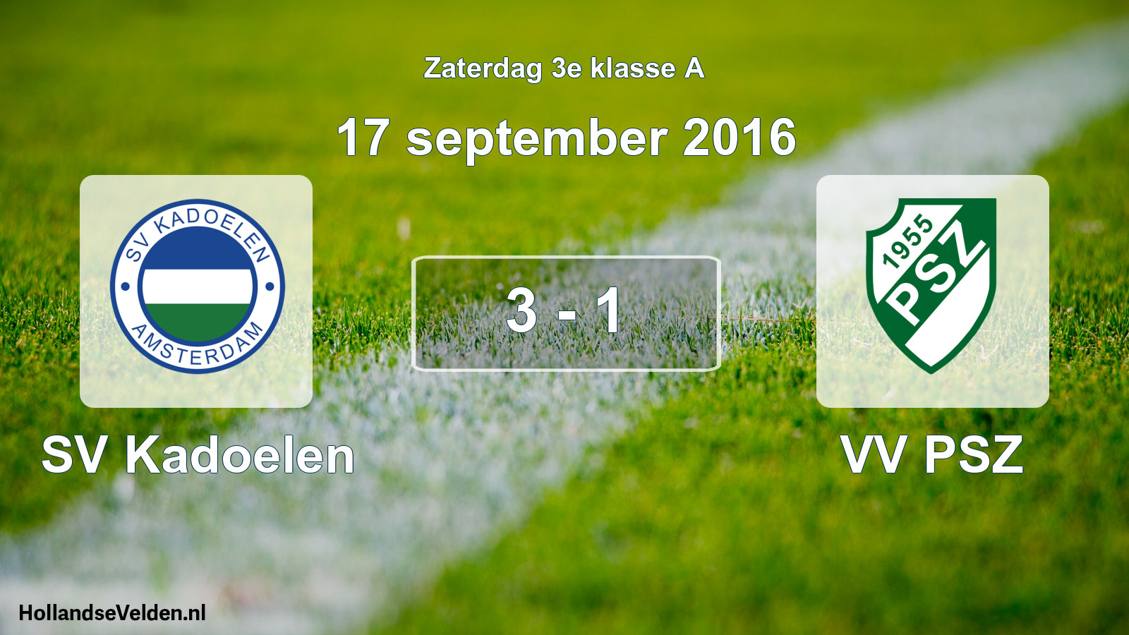 Total number of matches played: SV Kadoelen - VV PSZ 3 - 1 (17 September 2016)