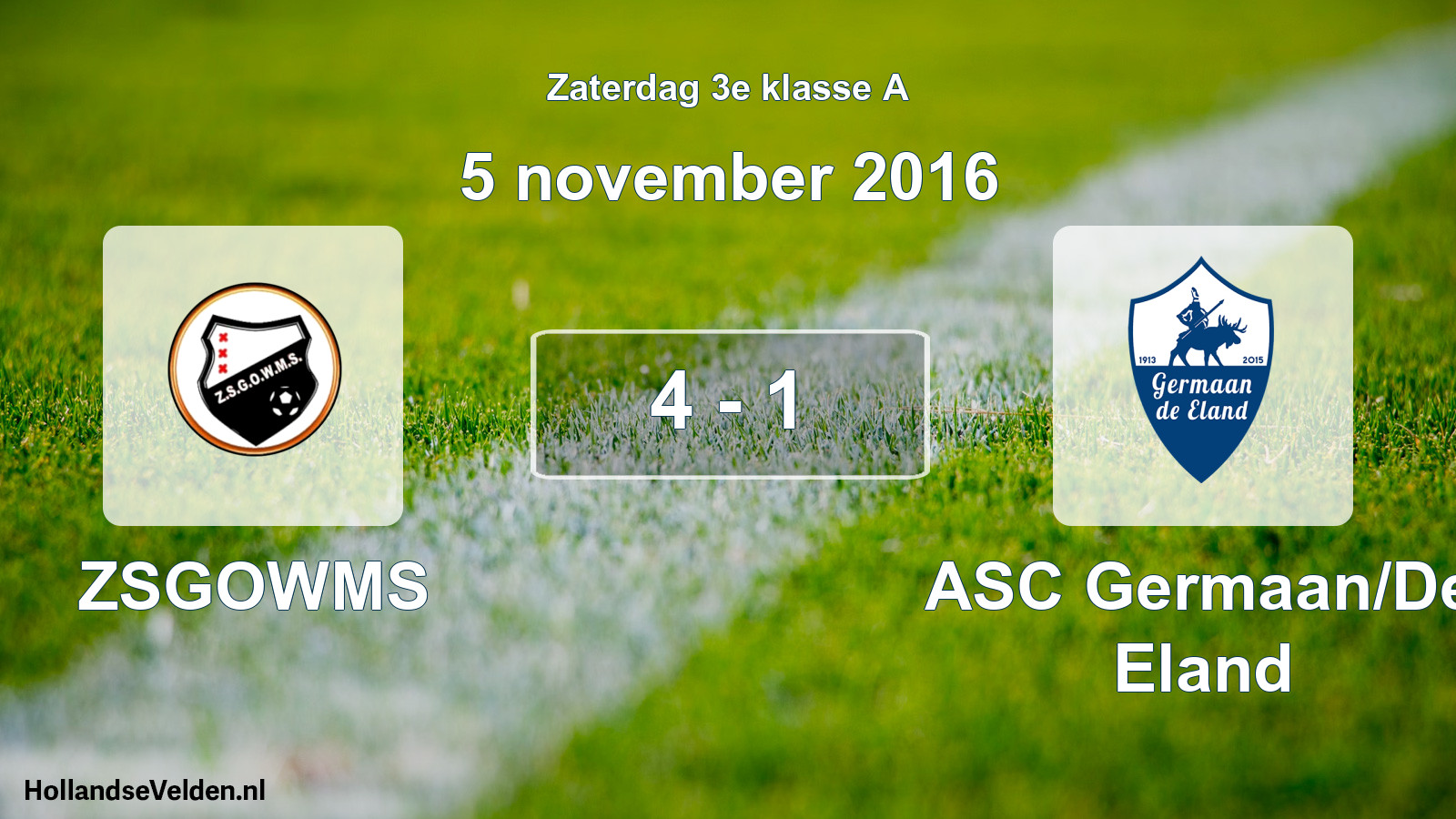 Total number of matches played: ZSGOWMS - ASC Germaan/De Eland 4 - 1 (5 November 2016)