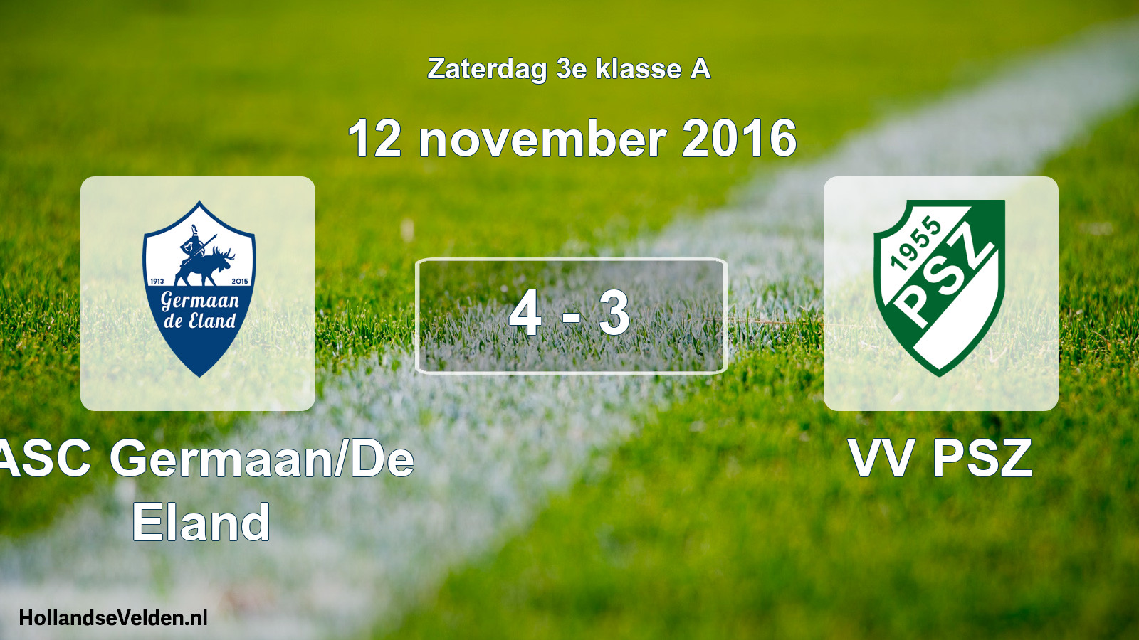Total number of matches played: ASC Germaan/De Eland - VV PSZ 4 - 3 (12 November 2016)