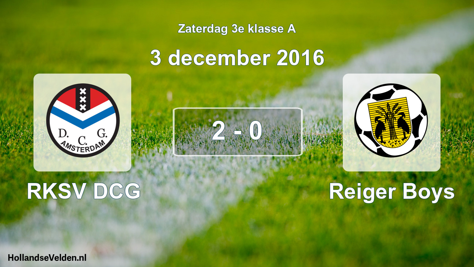 Total number of matches played: RKSV DCG - Reiger Boys 2 - 0 (3 December 2016)