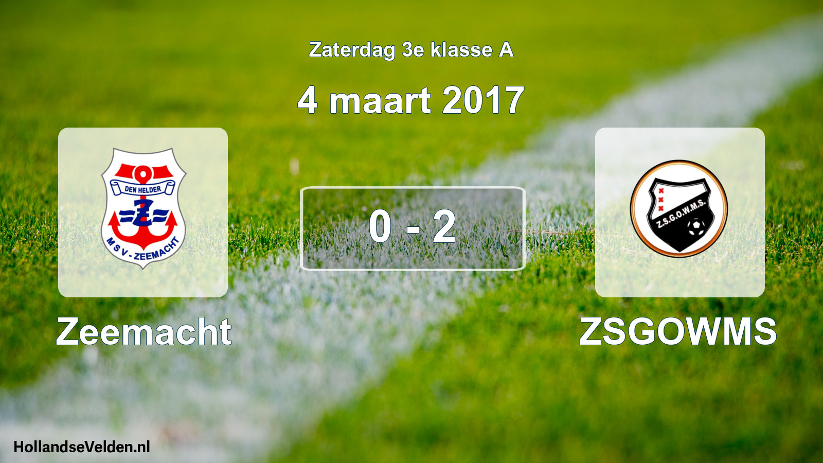 Total number of matches played: Zeemacht - ZSGOWMS 0 - 2 (4 March 2017)