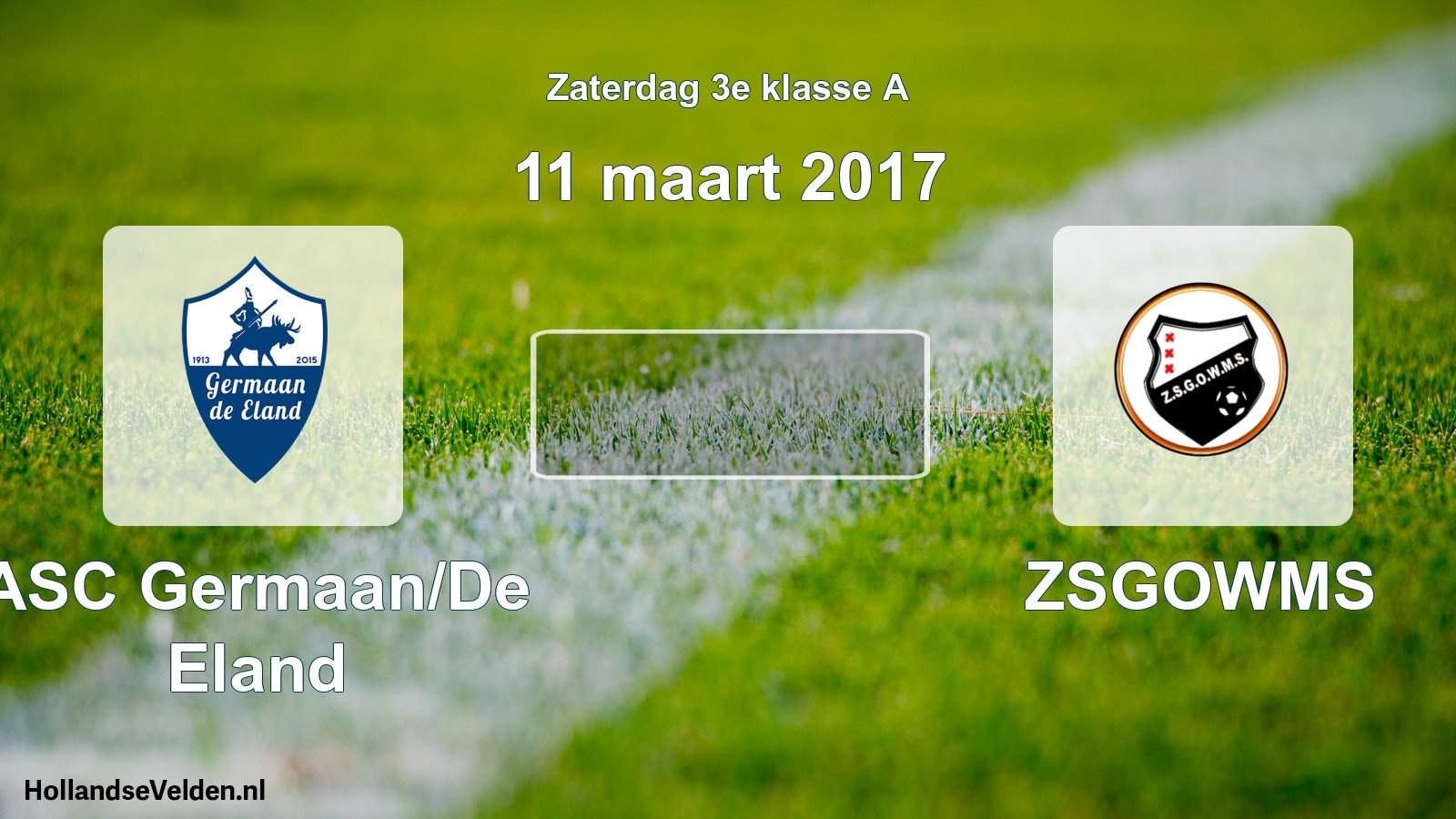 Scheduled Match: ASC Germaan/De Eland - ZSGOWMS (11 March 2017)