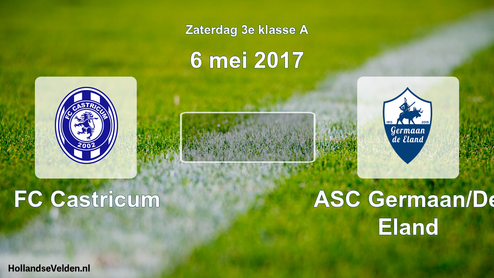 Scheduled Match: FC Castricum - ASC Germaan/De Eland (6 May 2017)